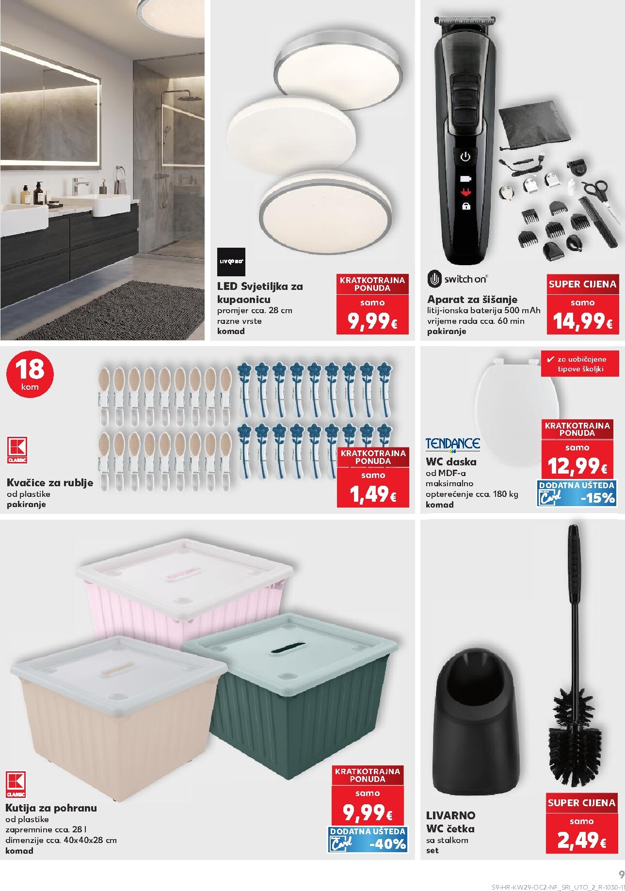 kaufland - Novi Kaufland - Neprehrambenih proizvoda katalog od srijede, 15.07.2026 do utorka, 21.07.2026 - page: 9