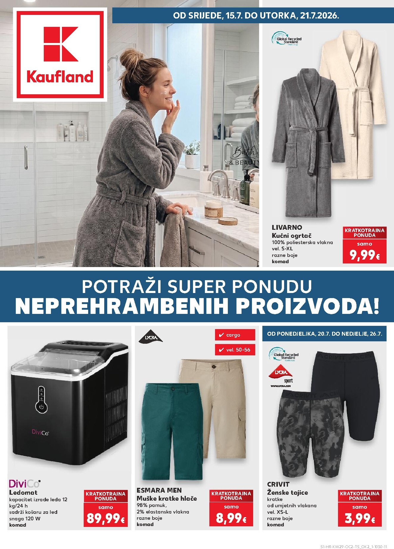 kaufland - Novi Kaufland - Neprehrambenih proizvoda katalog od srijede, 15.07.2026 do utorka, 21.07.2026