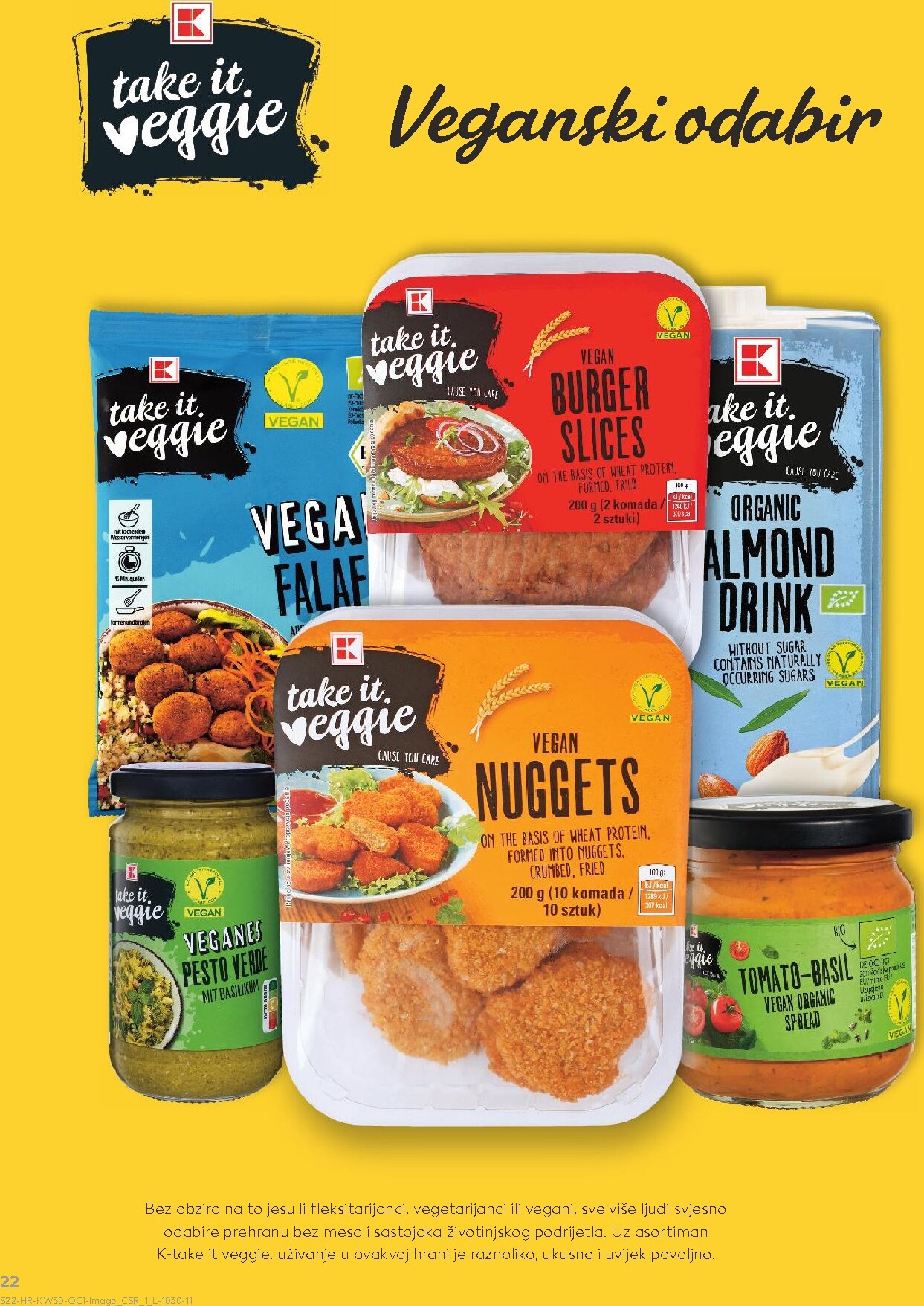 kaufland - Novi Kaufland - Iste cijene na kopnu i moru katalog od srijede, 22.07.2026 do utorka, 28.07.2026 - page: 22