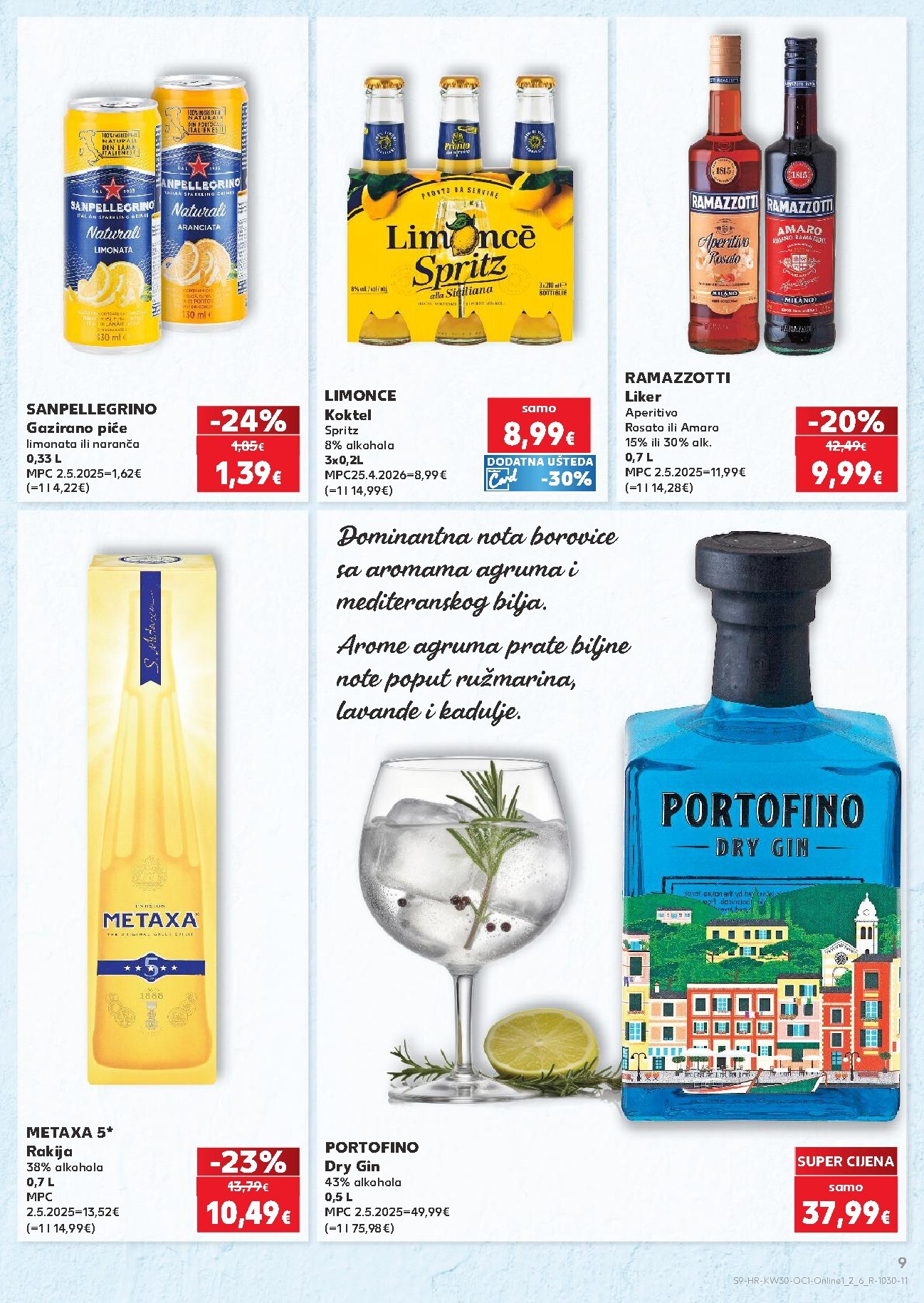 kaufland - Novi Kaufland - Iste cijene na kopnu i moru katalog od srijede, 22.07.2026 do utorka, 28.07.2026 - page: 9