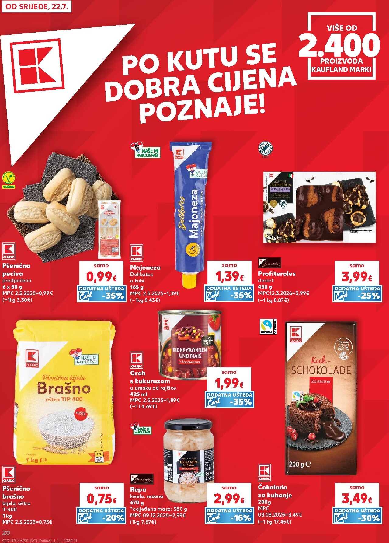 kaufland - Novi Kaufland - Iste cijene na kopnu i moru katalog od srijede, 22.07.2026 do utorka, 28.07.2026 - page: 20