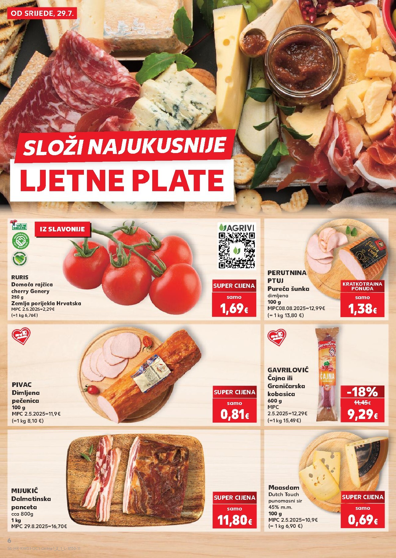 kaufland - Novi Kaufland - Iste cijene na kopnu i moru katalog od srijede, 29.07.2026 do utorka, 04.08.2026 - page: 6
