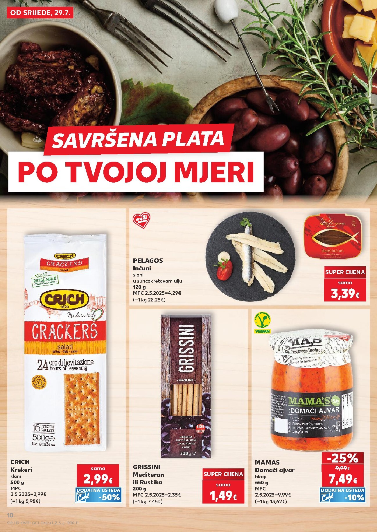 kaufland - Novi Kaufland - Iste cijene na kopnu i moru katalog od srijede, 29.07.2026 do utorka, 04.08.2026 - page: 10