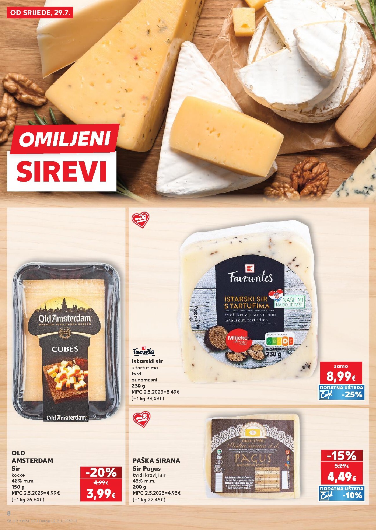 kaufland - Novi Kaufland - Iste cijene na kopnu i moru katalog od srijede, 29.07.2026 do utorka, 04.08.2026 - page: 8