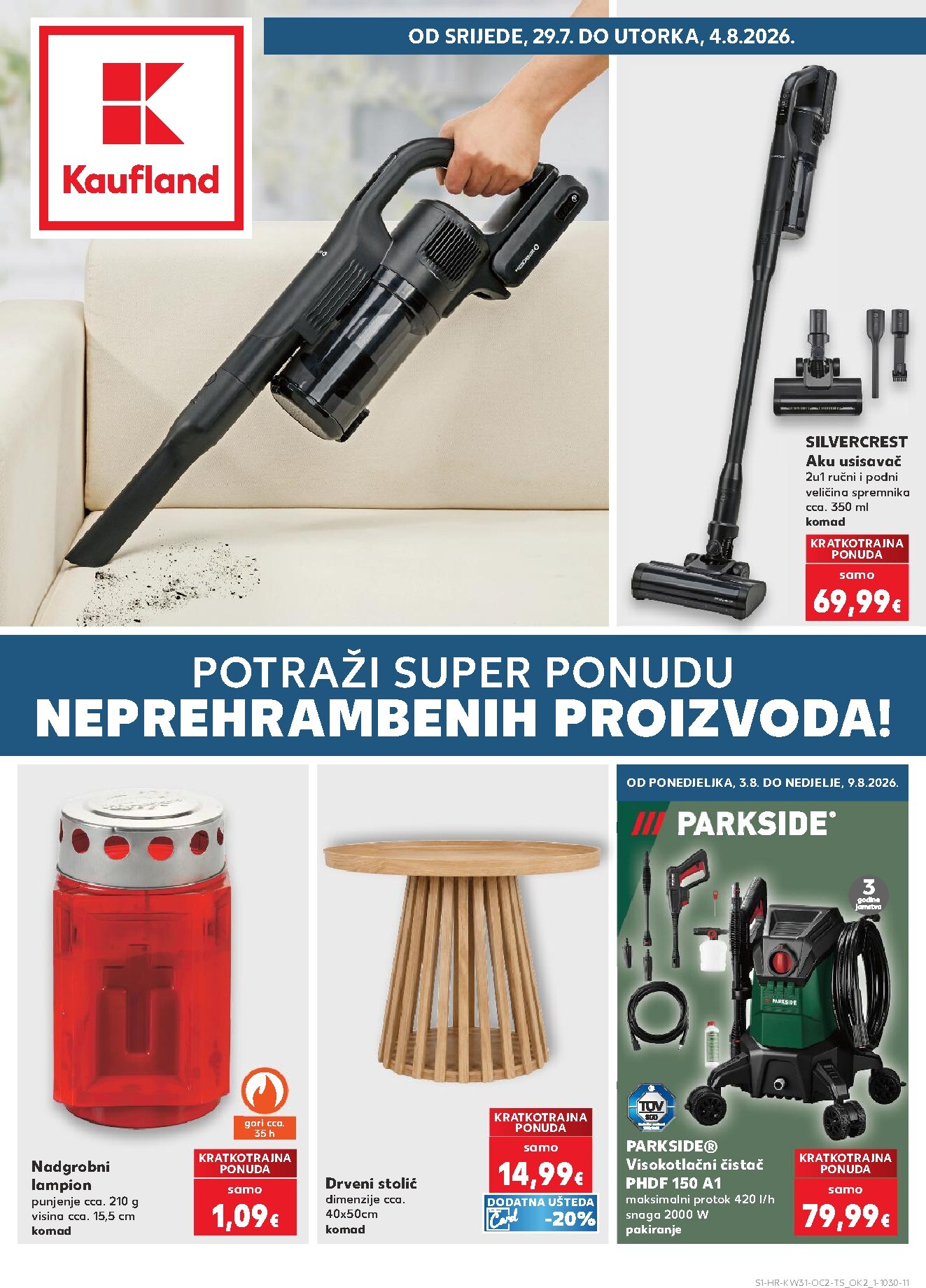 kaufland - Novi Kaufland - Neprehrambenih proizvoda katalog od srijede, 29.07.2026 do utorka, 04.08.2026