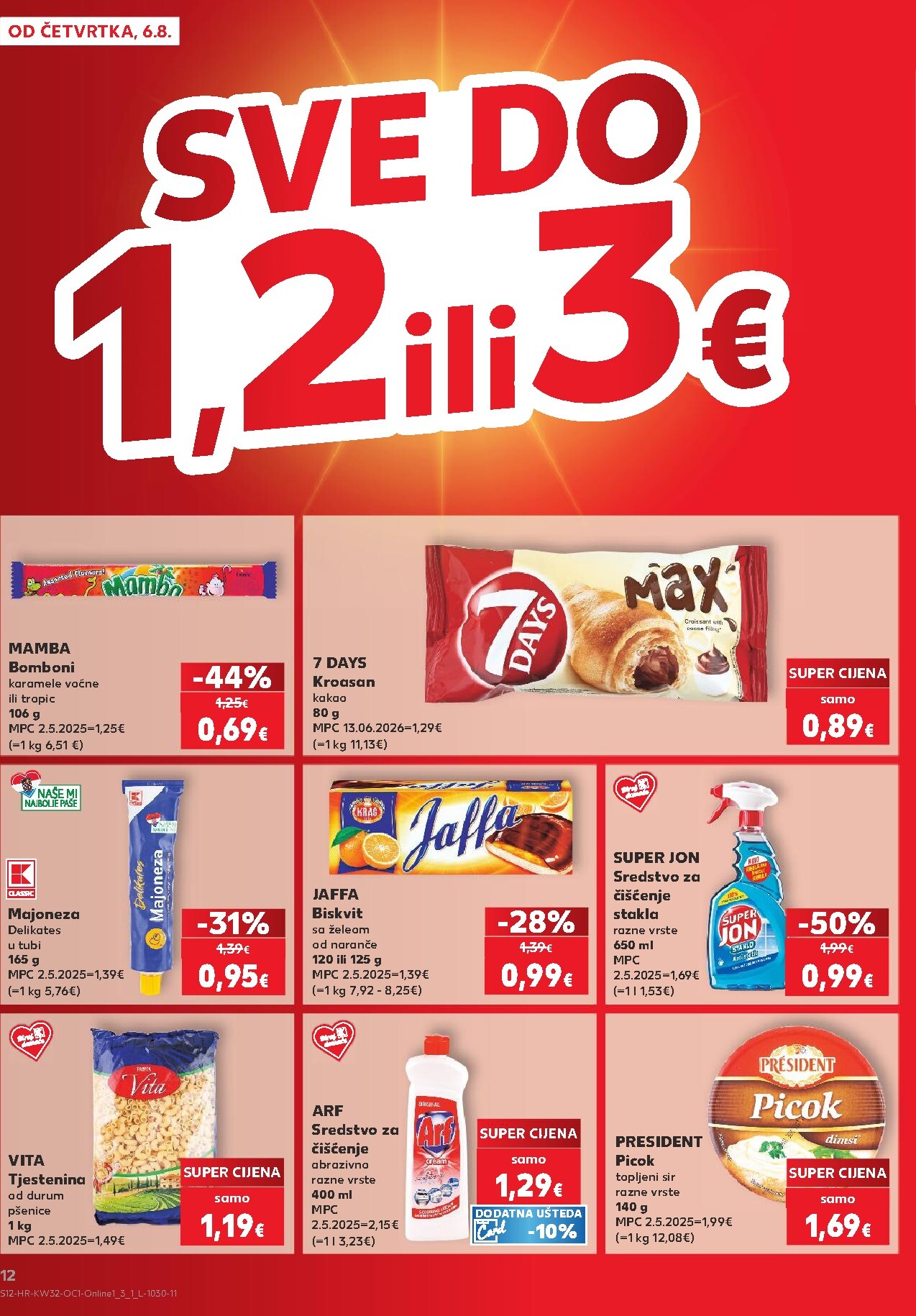 kaufland - Novi Kaufland - Iste cijene na kopnu i moru katalog od četvrtka, 06.08.2026 do utorka, 11.08.2026 - page: 12