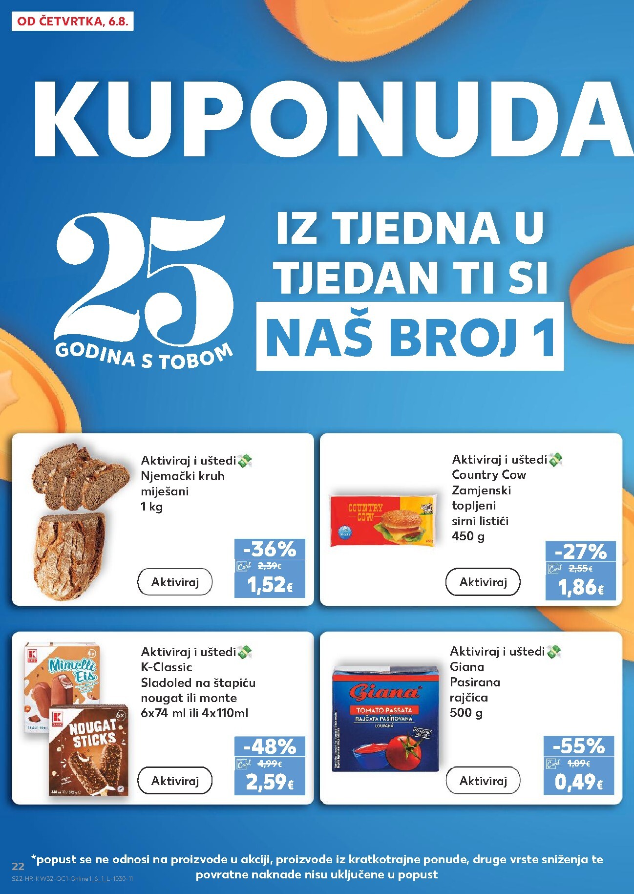 kaufland - Novi Kaufland - Iste cijene na kopnu i moru katalog od četvrtka, 06.08.2026 do utorka, 11.08.2026 - page: 22