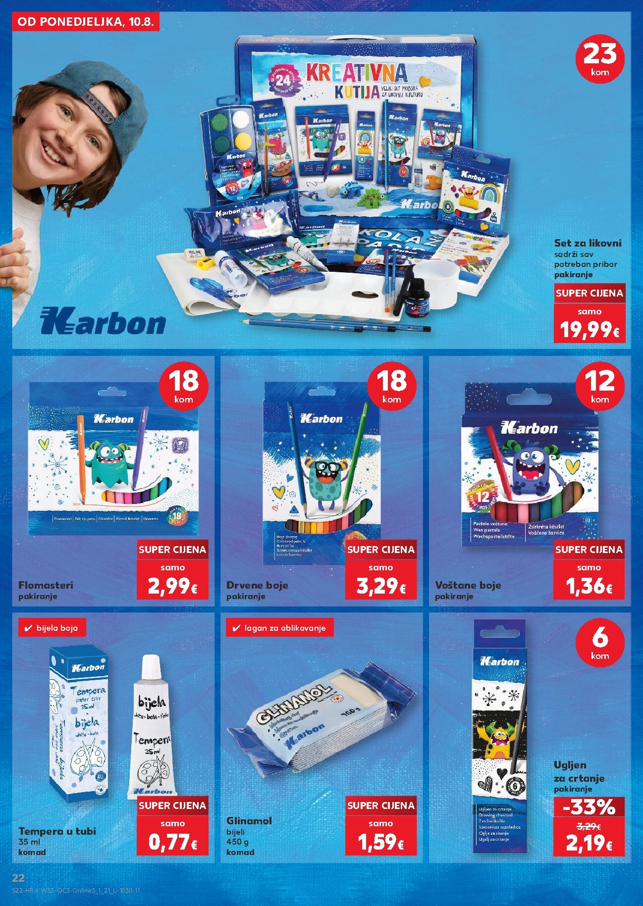 kaufland - Aktualni katalog Kaufland - Počinje škola od ponedjeljka, 10.08.2026 do nedjelje, 13.09.2026 - page: 22