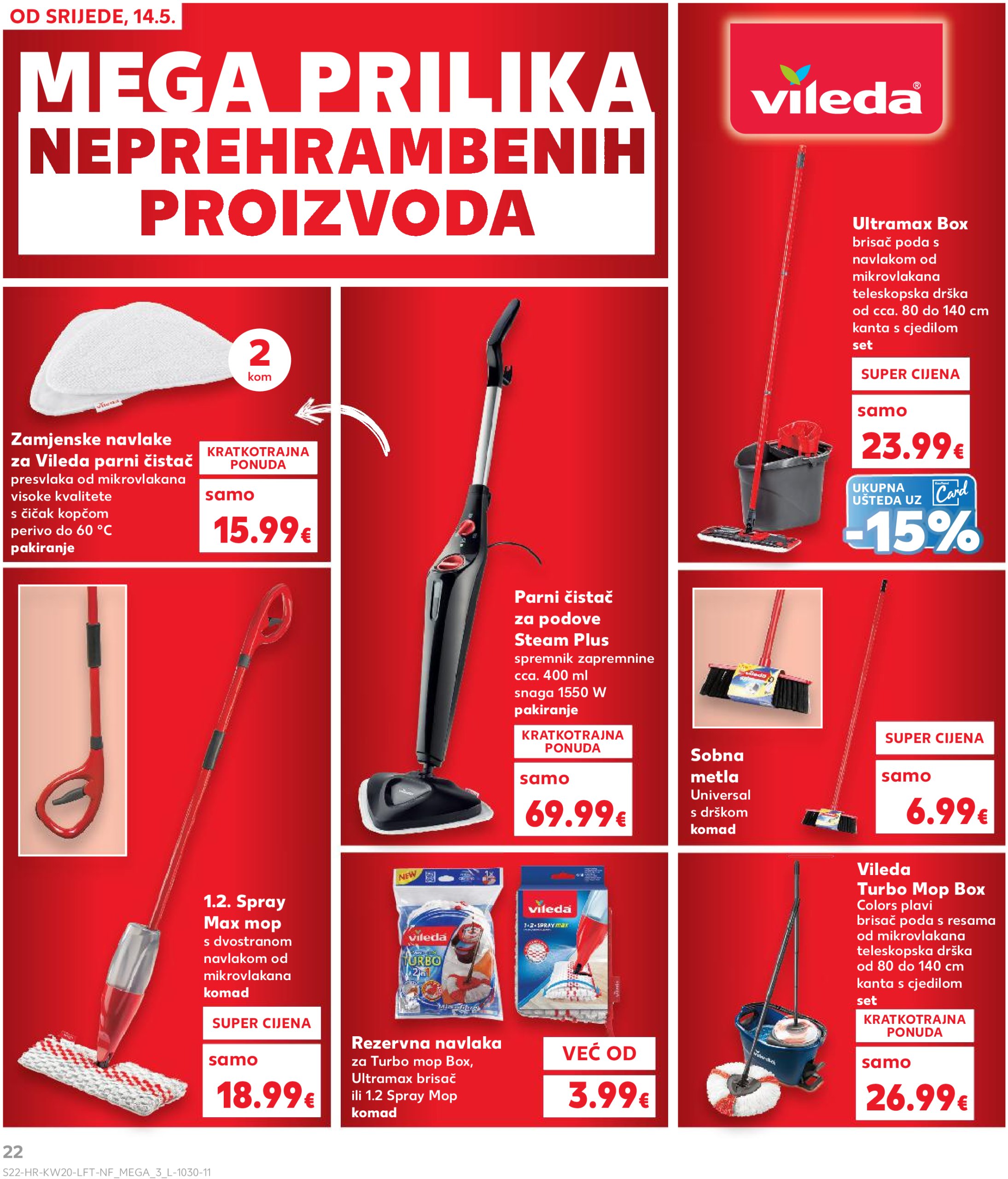 kaufland - Prelistajte ovaj Kaufland katalog, vrijedi od 14.05. do 20.05. - page: 22 kaufland - Prelistajte ovaj Kaufland katalog, vrijedi od 14.05. do 20.05. - page: 22