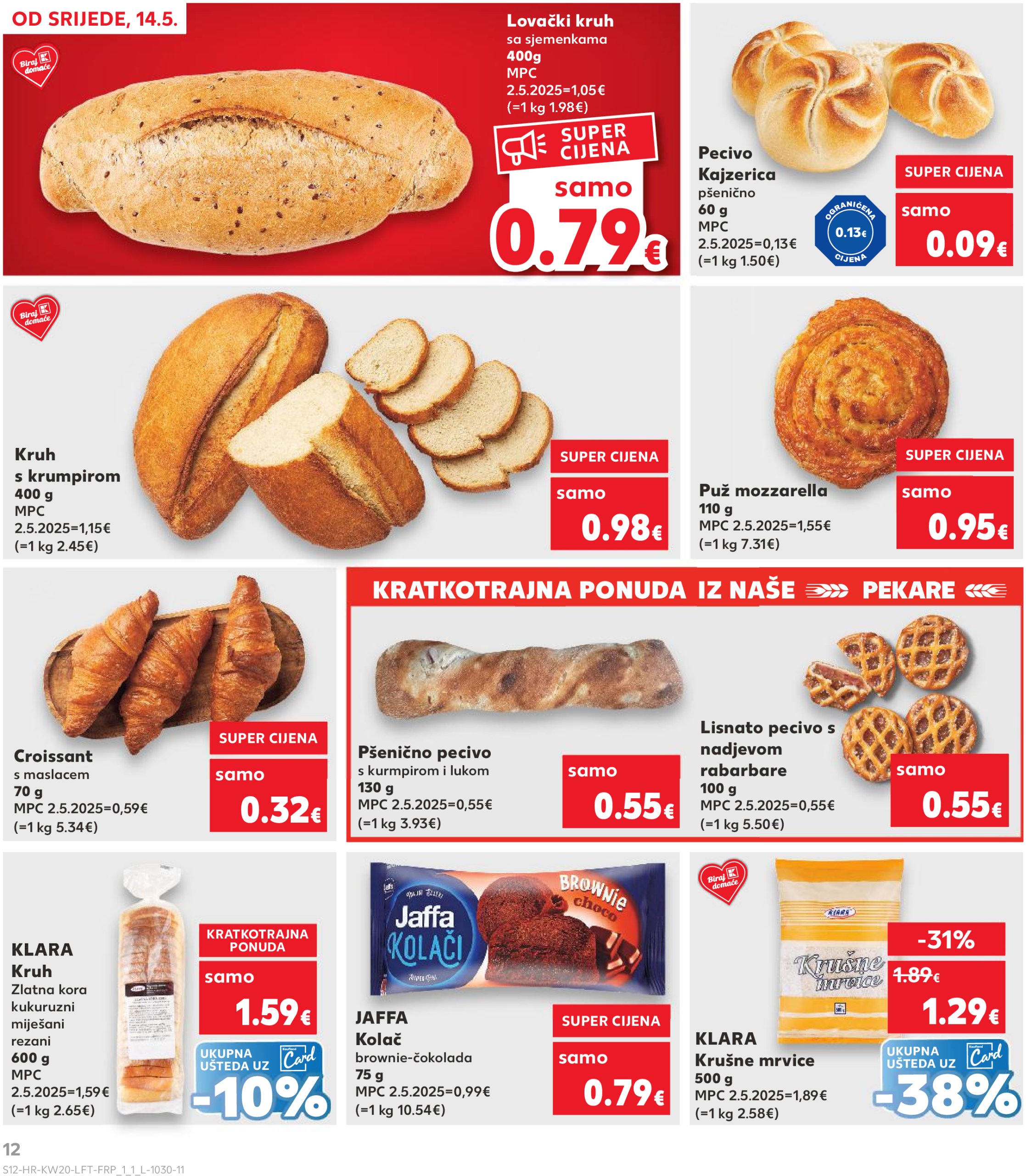 kaufland - Prelistajte ovaj Kaufland katalog, vrijedi od 14.05. do 20.05. - page: 12 kaufland - Prelistajte ovaj Kaufland katalog, vrijedi od 14.05. do 20.05. - page: 12