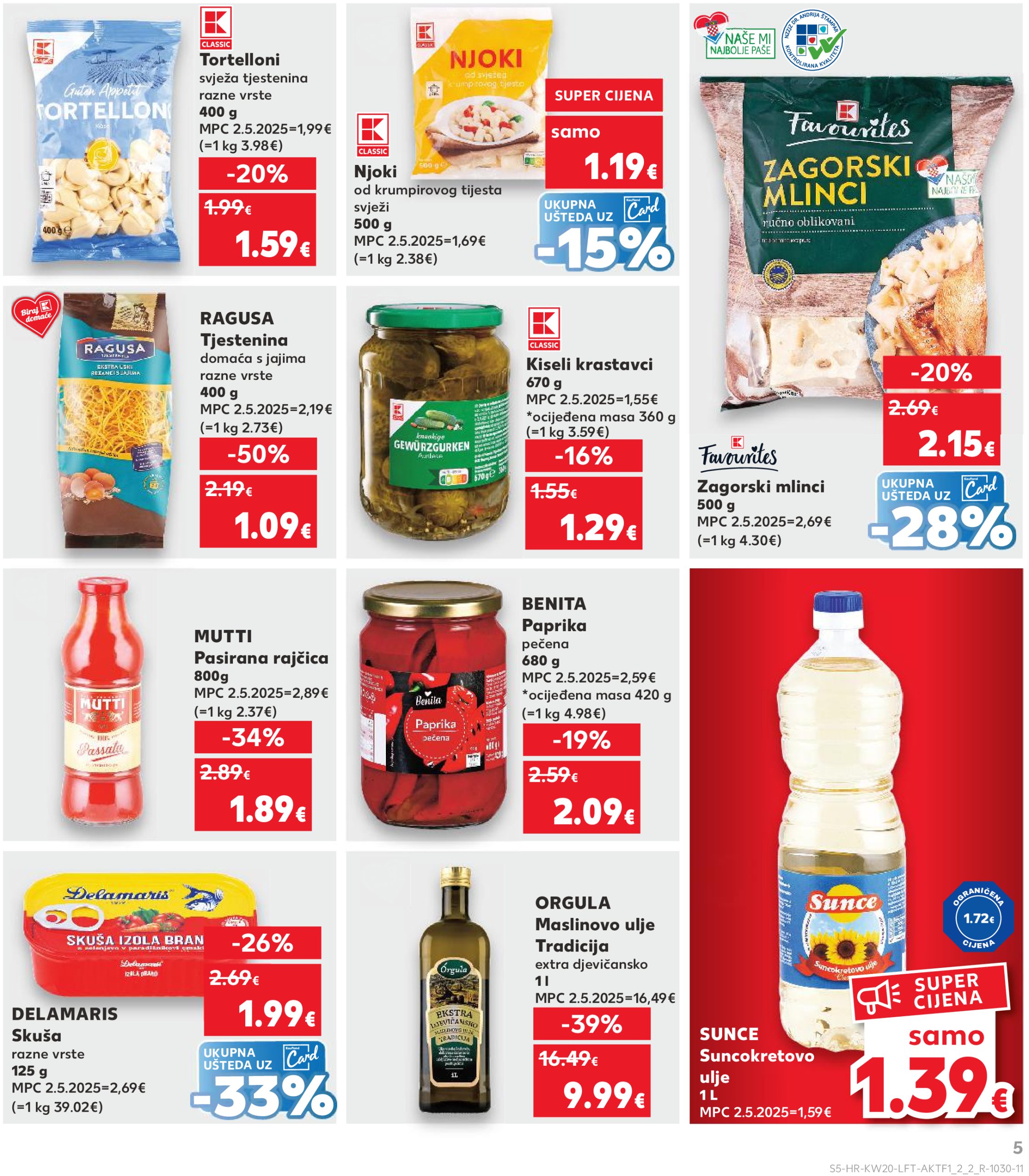 kaufland - Prelistajte ovaj Kaufland katalog, vrijedi od 14.05. do 20.05. - page: 5 kaufland - Prelistajte ovaj Kaufland katalog, vrijedi od 14.05. do 20.05. - page: 5