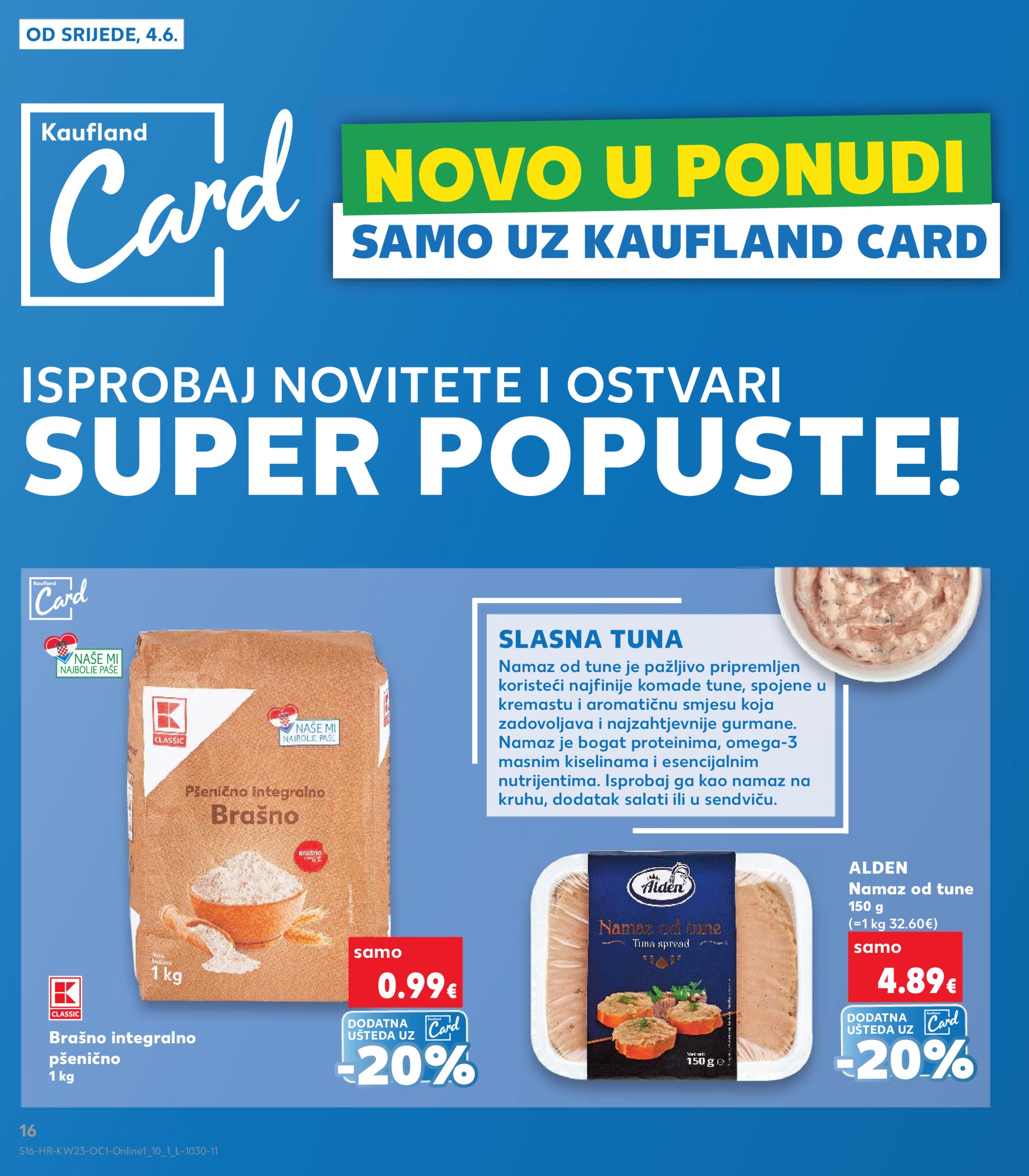 kaufland - Prelistajte ovaj Kaufland - Želiš još bogatiju ponudu katalog, vrijedi od 04.06. do 10.06. - page: 16
