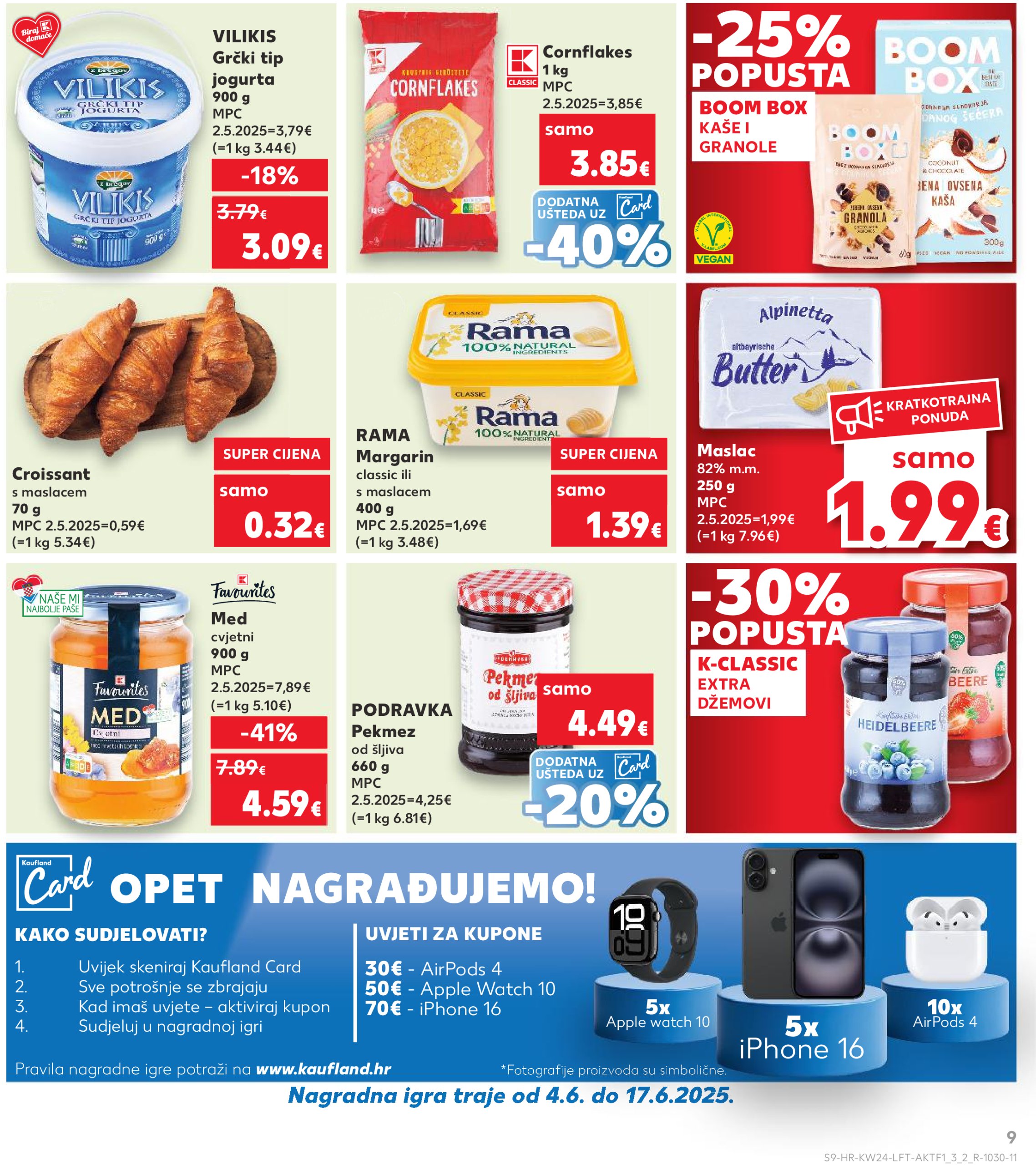kaufland - Prelistajte katalog Kaufland, vrijedi od 11.06. do 17.06. - page: 9 kaufland - Prelistajte katalog Kaufland, vrijedi od 11.06. do 17.06. - page: 9