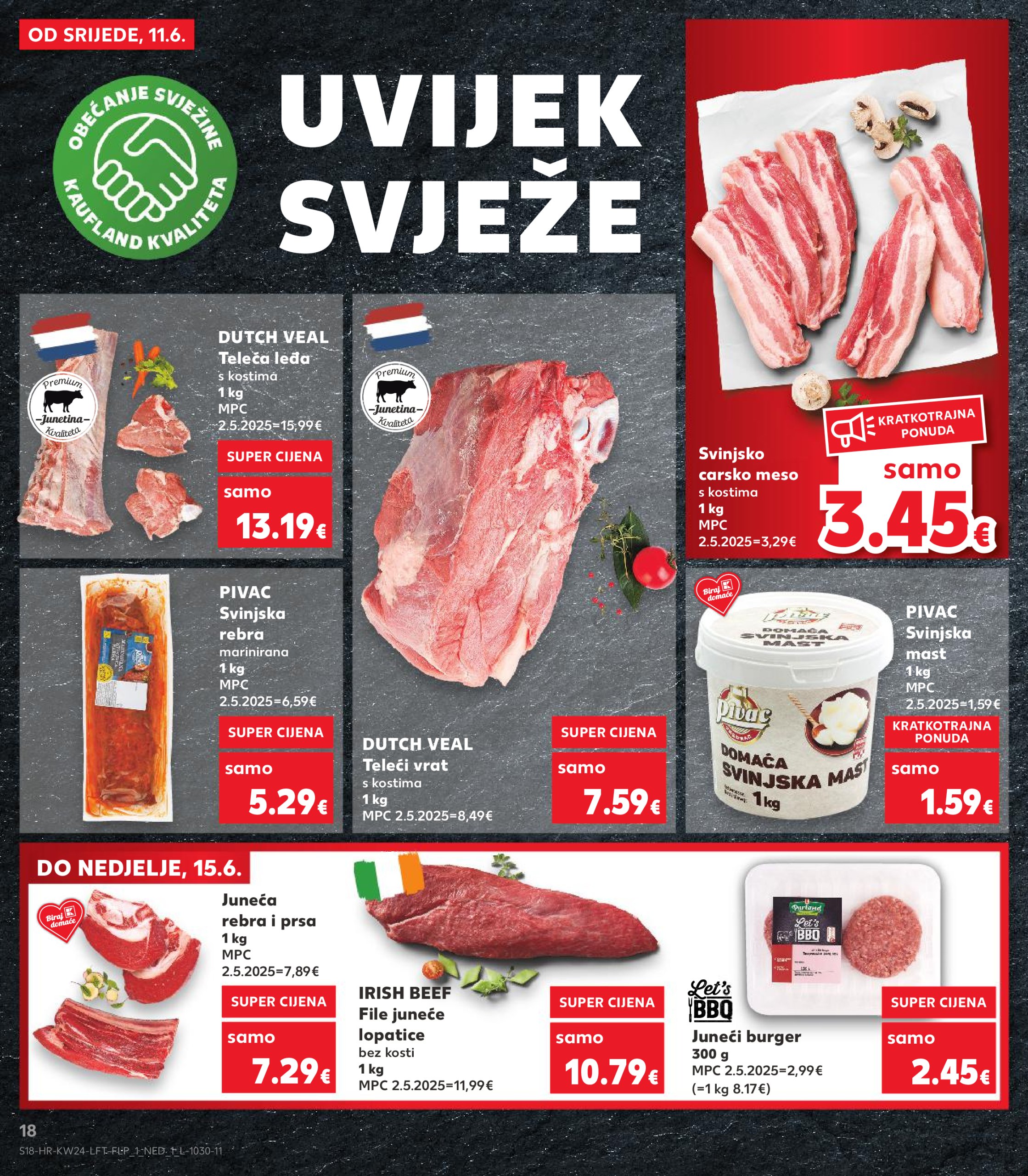 kaufland - Prelistajte katalog Kaufland, vrijedi od 11.06. do 17.06. - page: 18 kaufland - Prelistajte katalog Kaufland, vrijedi od 11.06. do 17.06. - page: 18