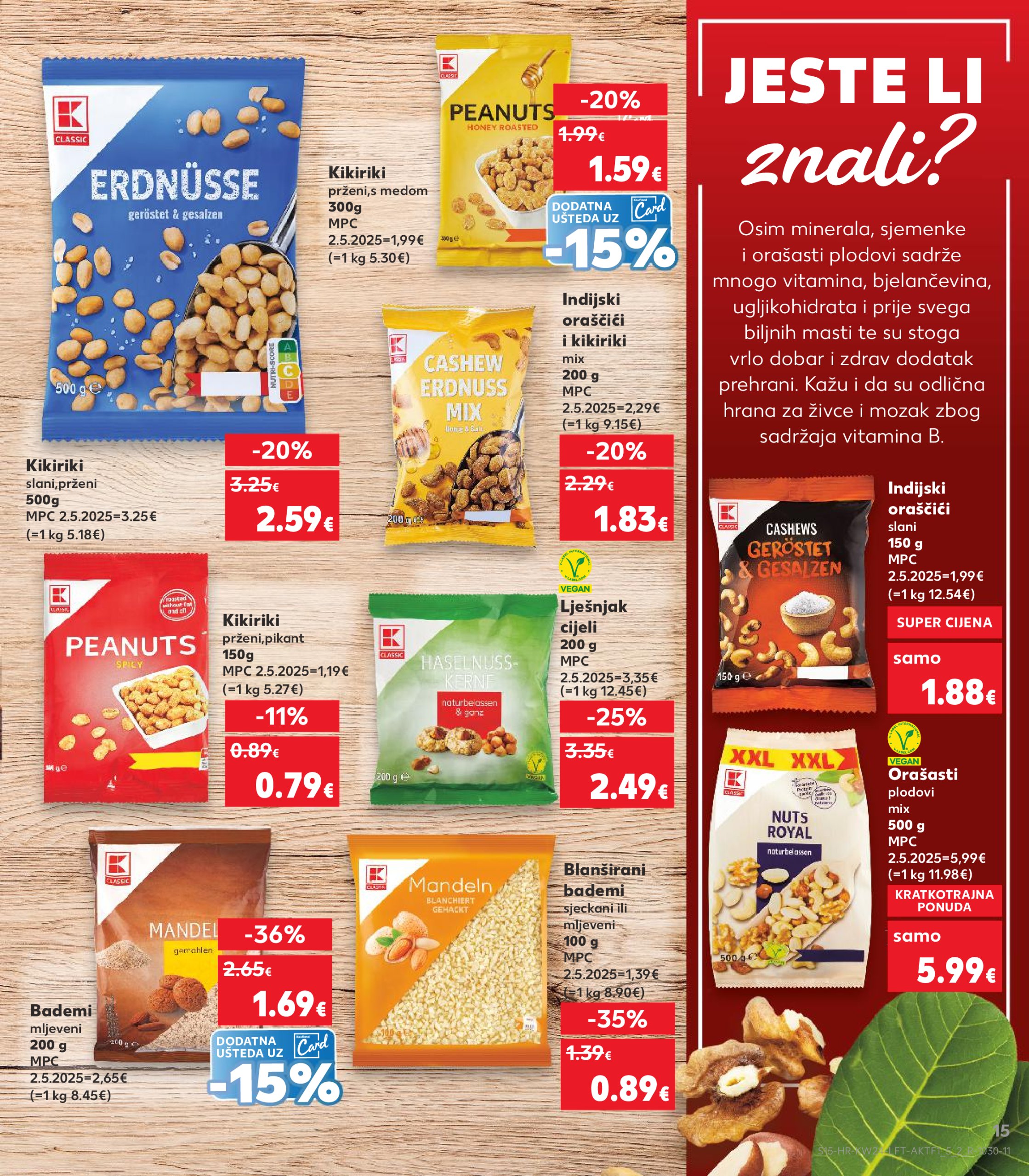 kaufland - Prelistajte katalog Kaufland, vrijedi od 11.06. do 17.06. - page: 15 kaufland - Prelistajte katalog Kaufland, vrijedi od 11.06. do 17.06. - page: 15