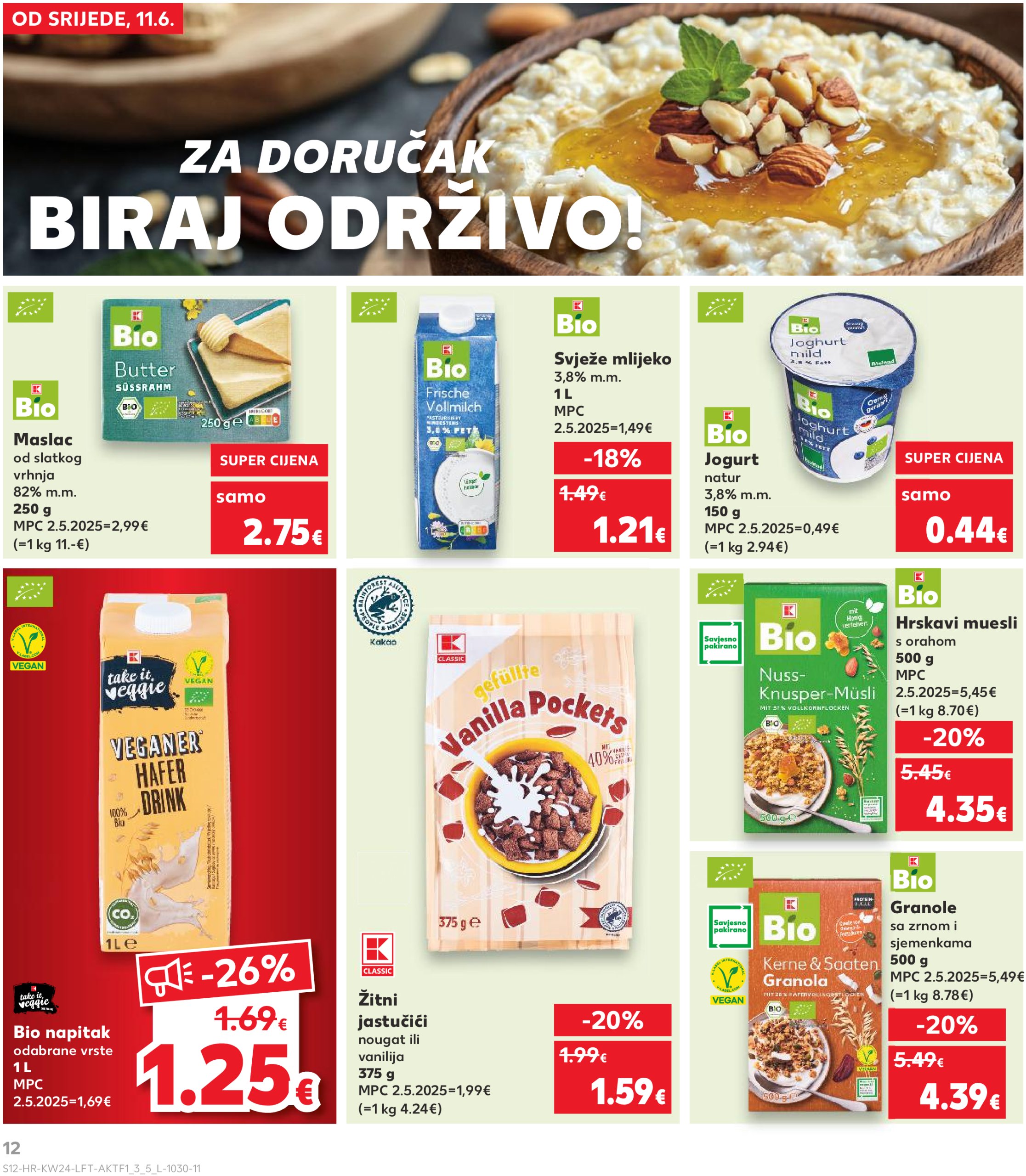 kaufland - Prelistajte katalog Kaufland, vrijedi od 11.06. do 17.06. - page: 12 kaufland - Prelistajte katalog Kaufland, vrijedi od 11.06. do 17.06. - page: 12