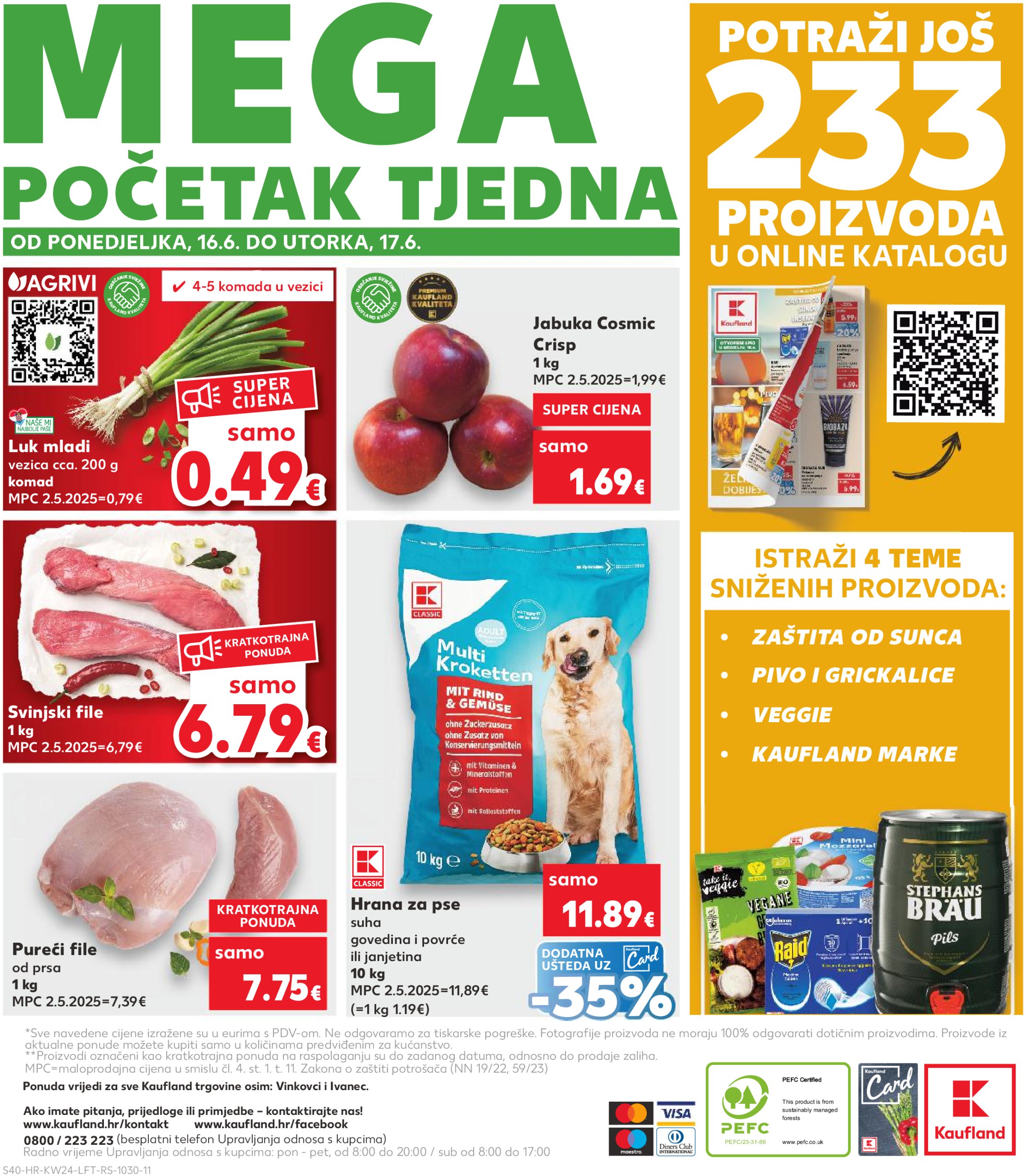 kaufland - Prelistajte katalog Kaufland, vrijedi od 11.06. do 17.06. - page: 40 kaufland - Prelistajte katalog Kaufland, vrijedi od 11.06. do 17.06. - page: 40