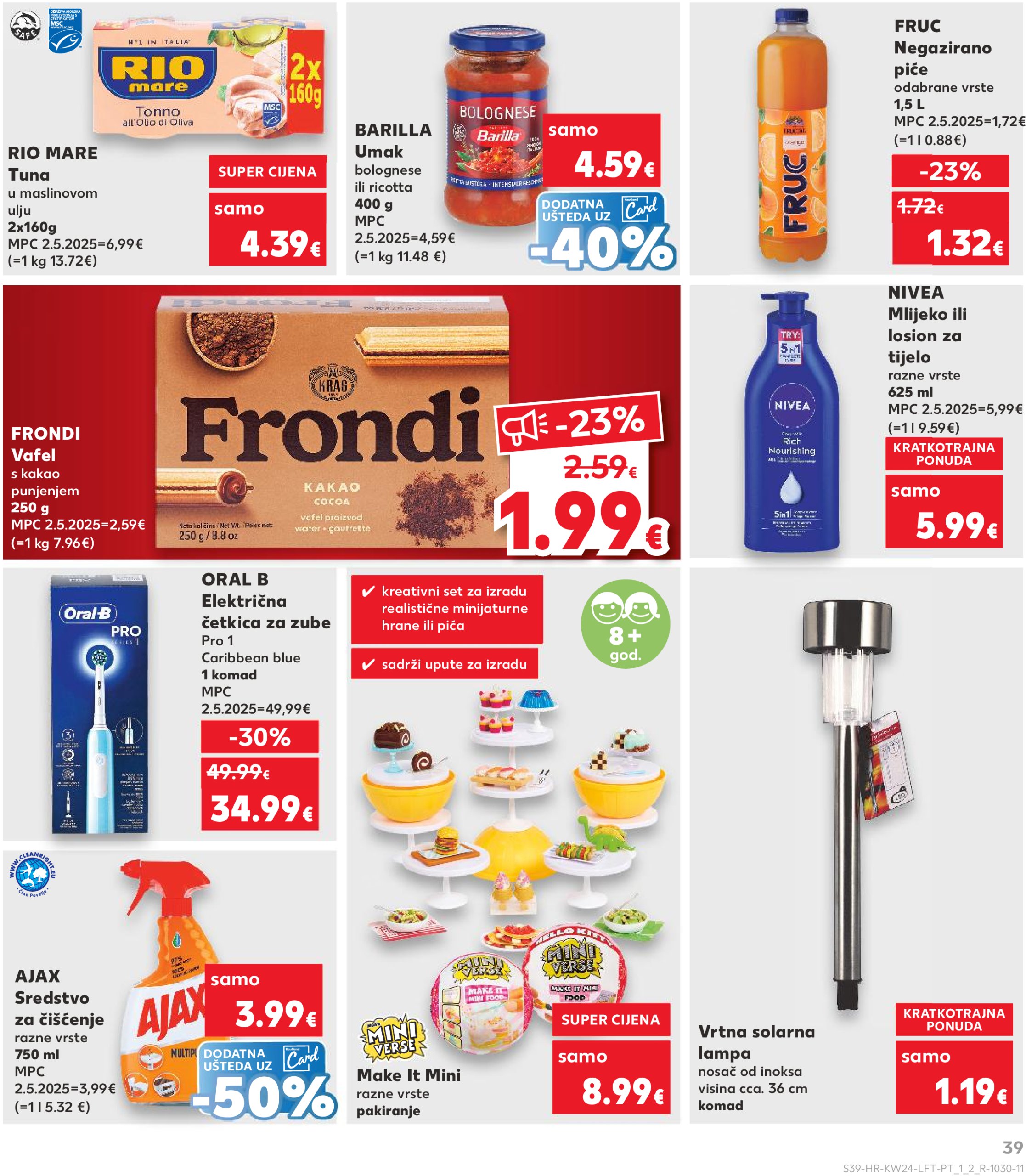 kaufland - Prelistajte katalog Kaufland, vrijedi od 11.06. do 17.06. - page: 39 kaufland - Prelistajte katalog Kaufland, vrijedi od 11.06. do 17.06. - page: 39