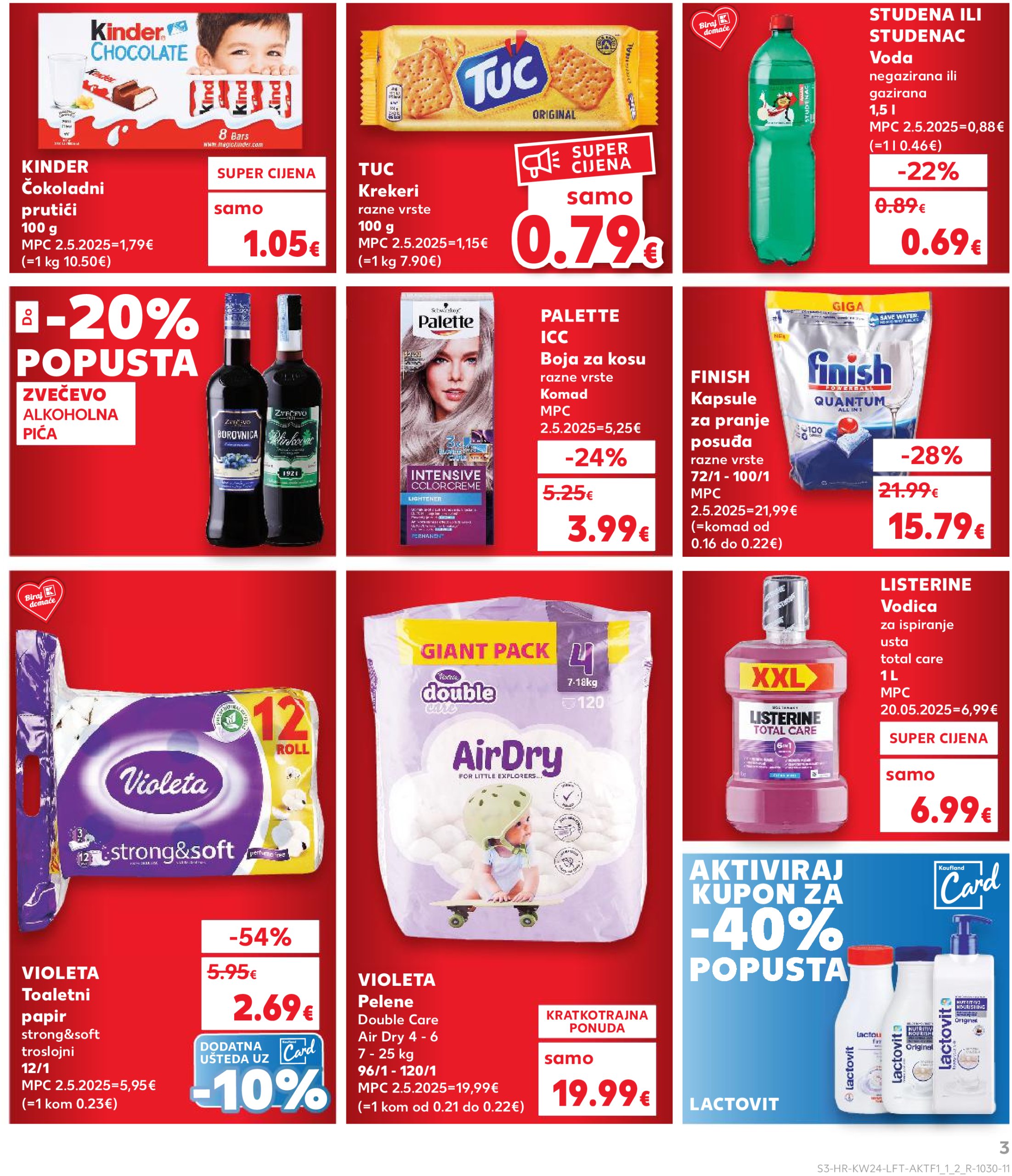 kaufland - Prelistajte katalog Kaufland, vrijedi od 11.06. do 17.06. - page: 3 kaufland - Prelistajte katalog Kaufland, vrijedi od 11.06. do 17.06. - page: 3