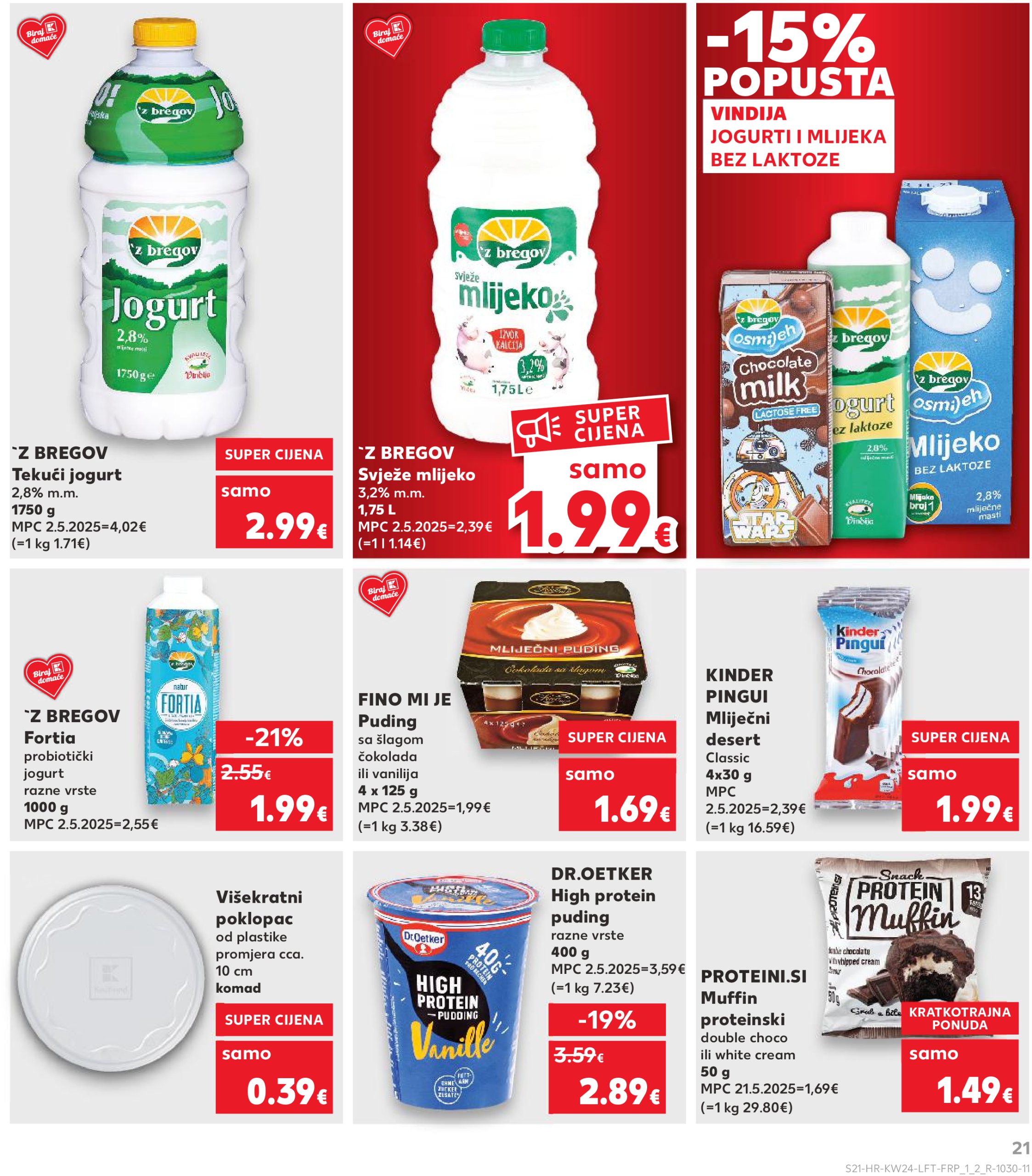 kaufland - Prelistajte katalog Kaufland, vrijedi od 11.06. do 17.06. - page: 21 kaufland - Prelistajte katalog Kaufland, vrijedi od 11.06. do 17.06. - page: 21