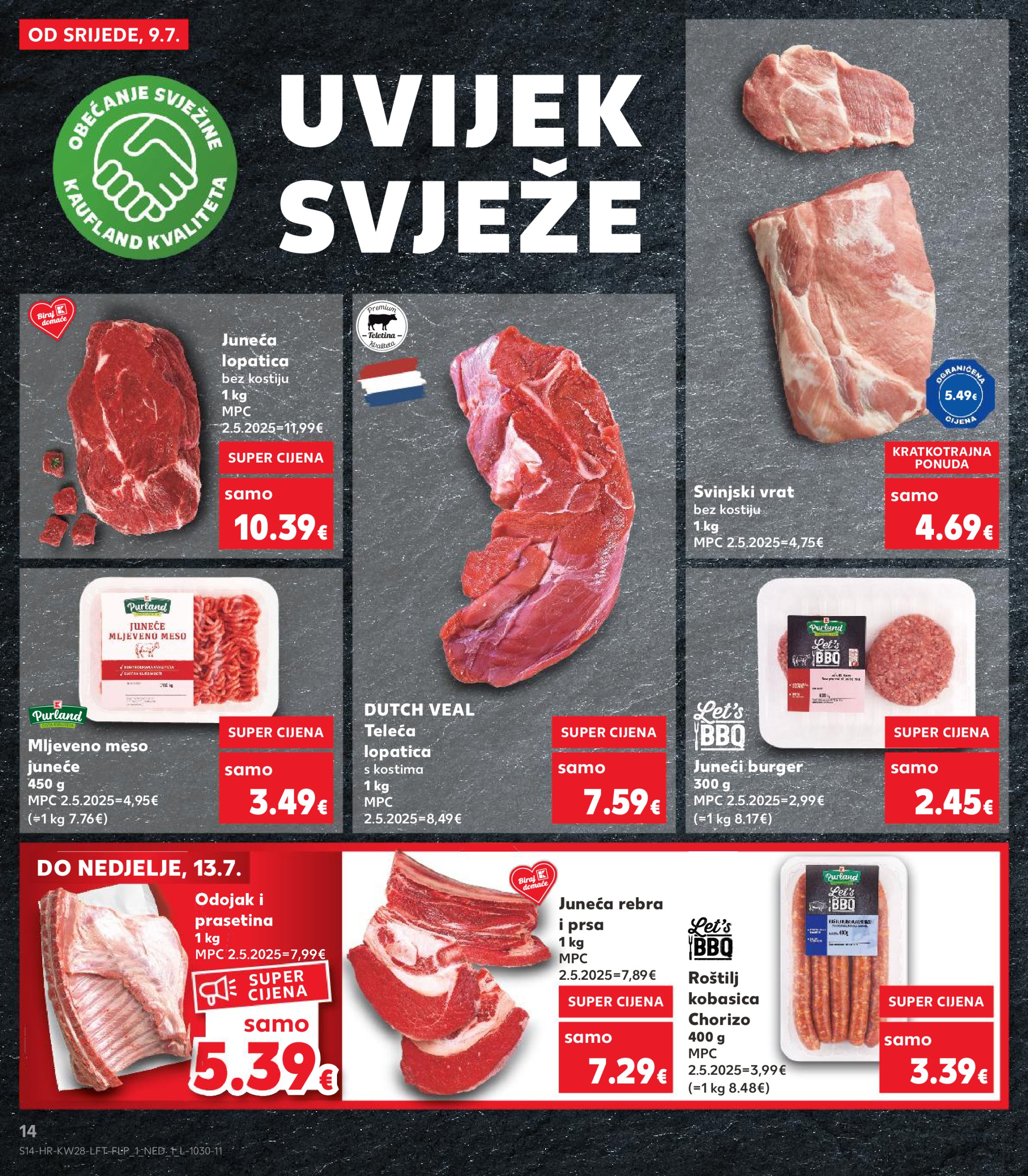 kaufland - Prelistajte katalog Kaufland, vrijedi od 09.07. do 15.07. - page: 14 kaufland - Prelistajte katalog Kaufland, vrijedi od 09.07. do 15.07. - page: 14