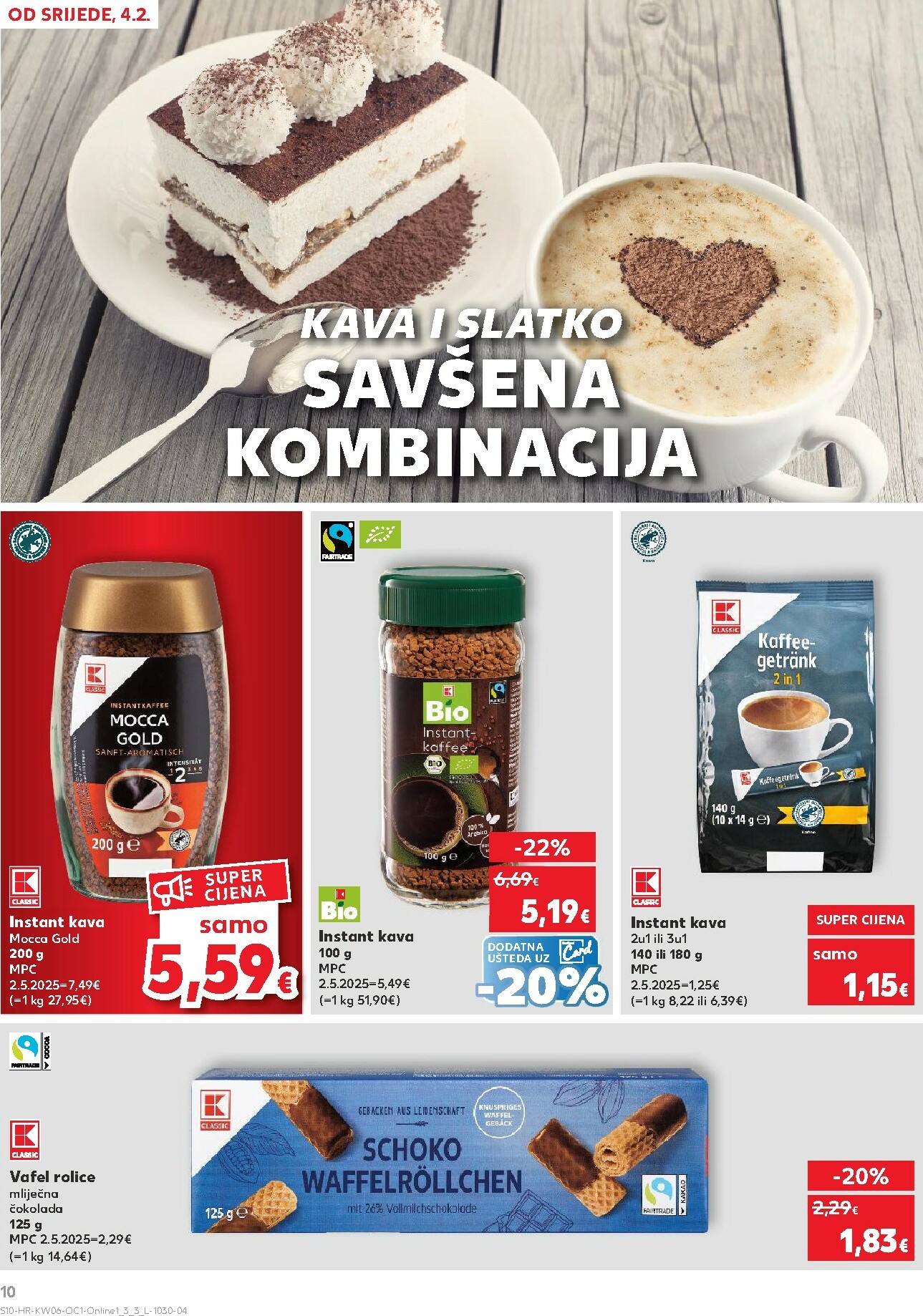 kaufland - Prelistajte katalog Kaufland - Želiš još bogatiju ponudu, vrijedi od 04.02.2026 do 10.02.2026 - page: 10