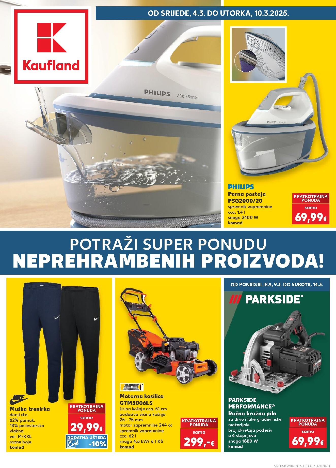 kaufland - Prelistajte katalog Kaufland - Neprehrambenih proizvoda, vrijedi od 04.03.2026 do 10.03.2026