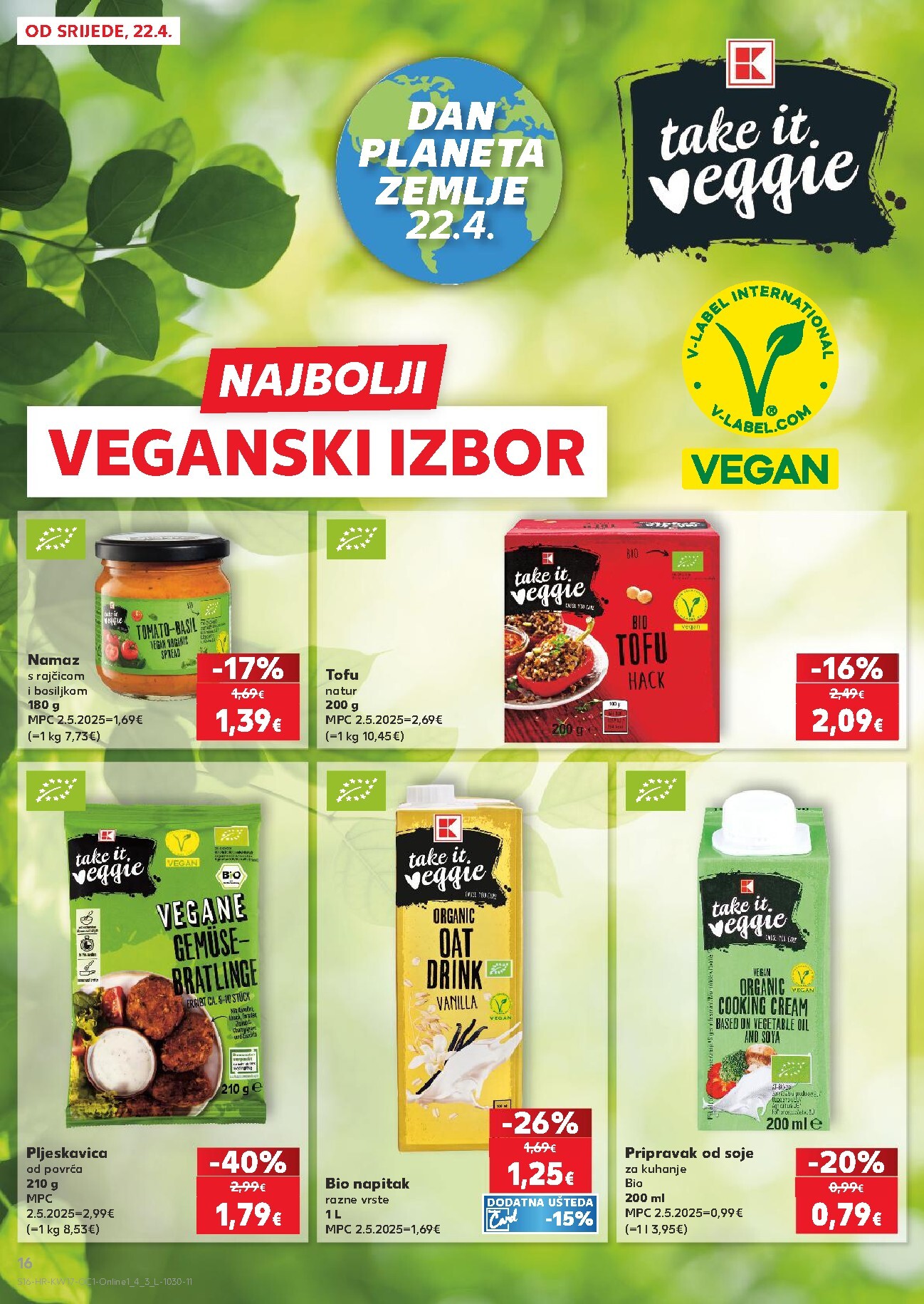 kaufland - Kaufland - Želiš još bogatiju ponudu letak za sljedeći tjedan od srijede 22.04.2026 do utorka 28.04.2026 - page: 16