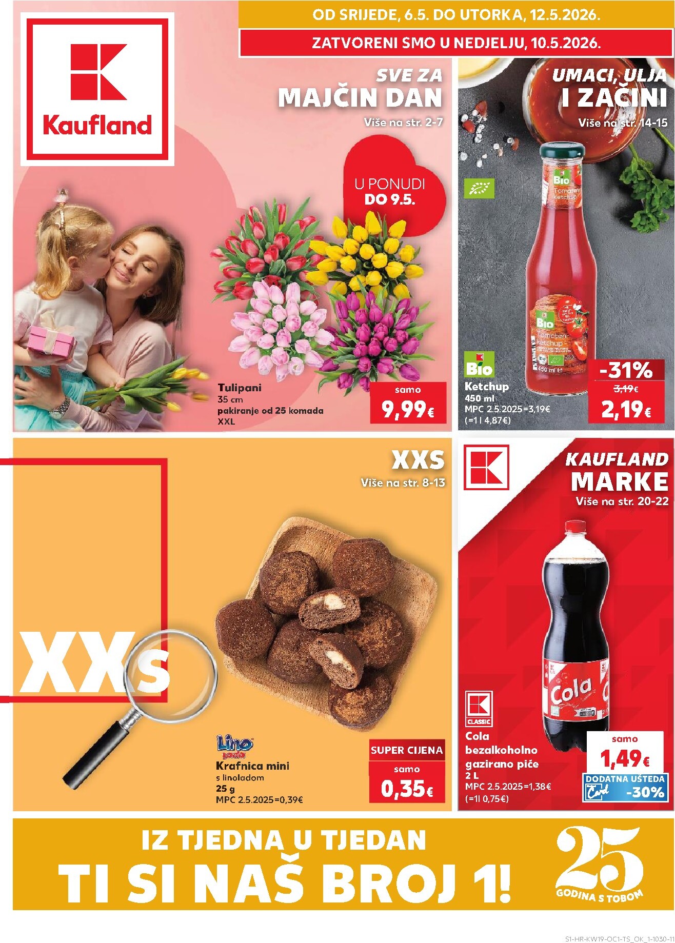kaufland - Kaufland - Ti si naš broj 1 letak za sljedeći tjedan od srijede 06.05.2026 do utorka 12.05.2026