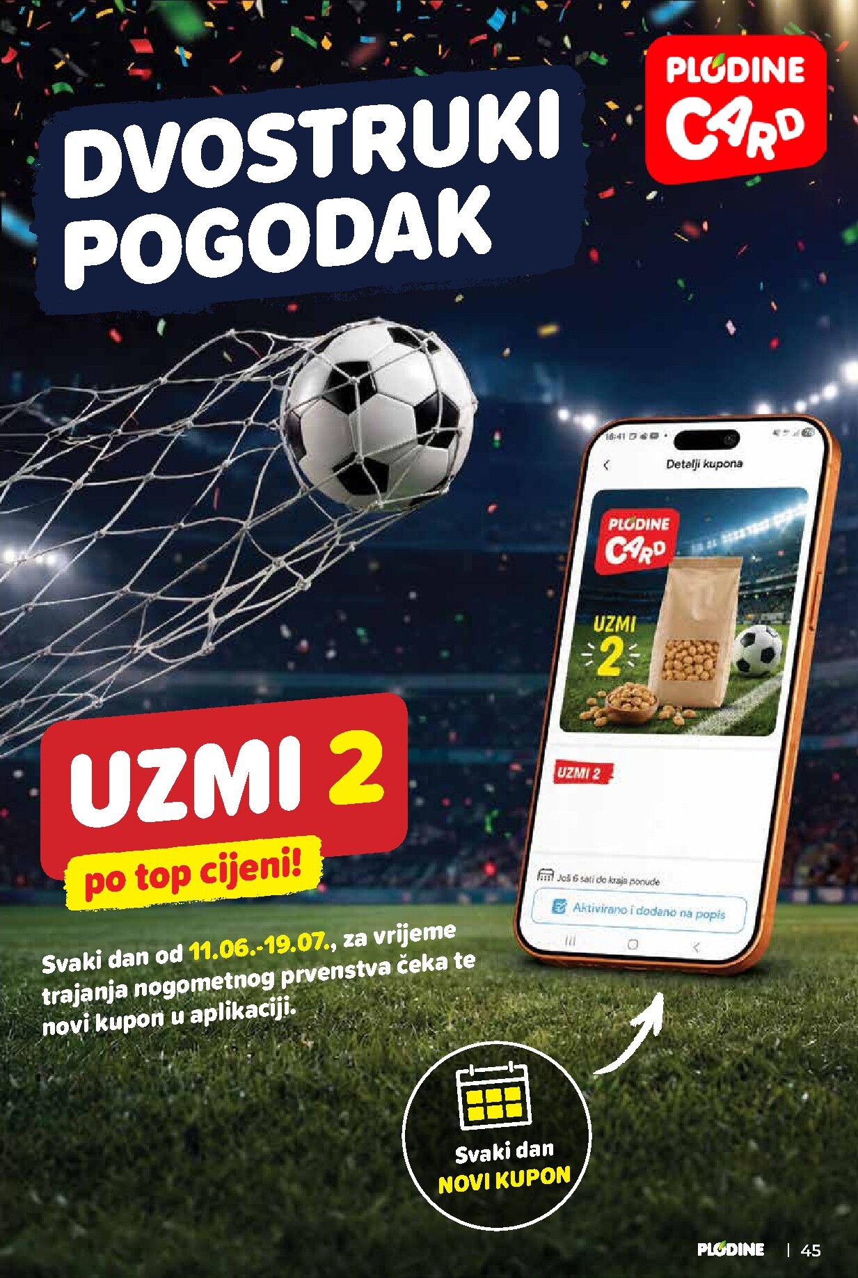 plodine - Aktualni katalog Plodine od srijede, 10.06.2026 do utorka, 16.06.2026 - page: 45