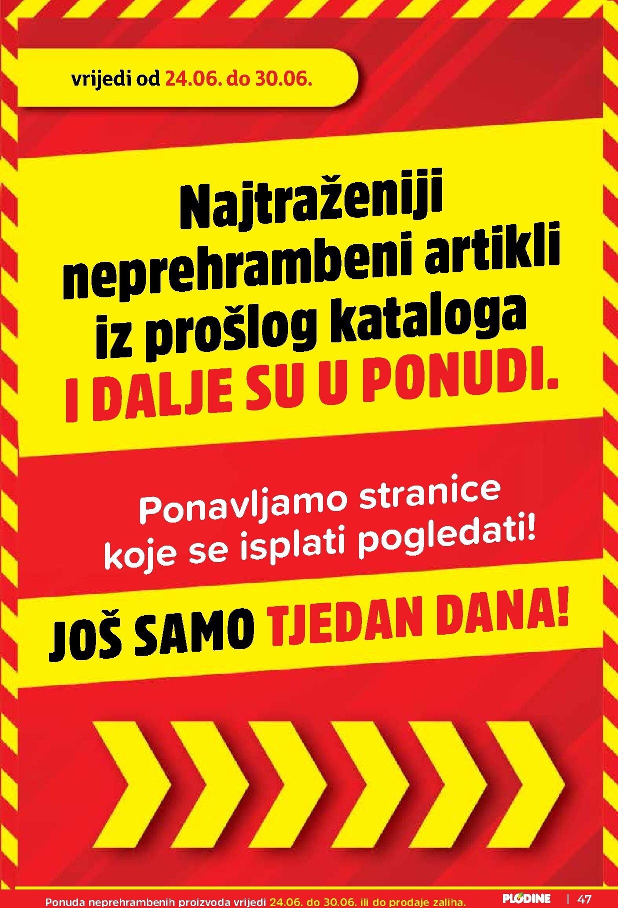 plodine - Novi Plodine katalog od srijede, 24.06.2026 do utorka, 30.06.2026 - page: 47