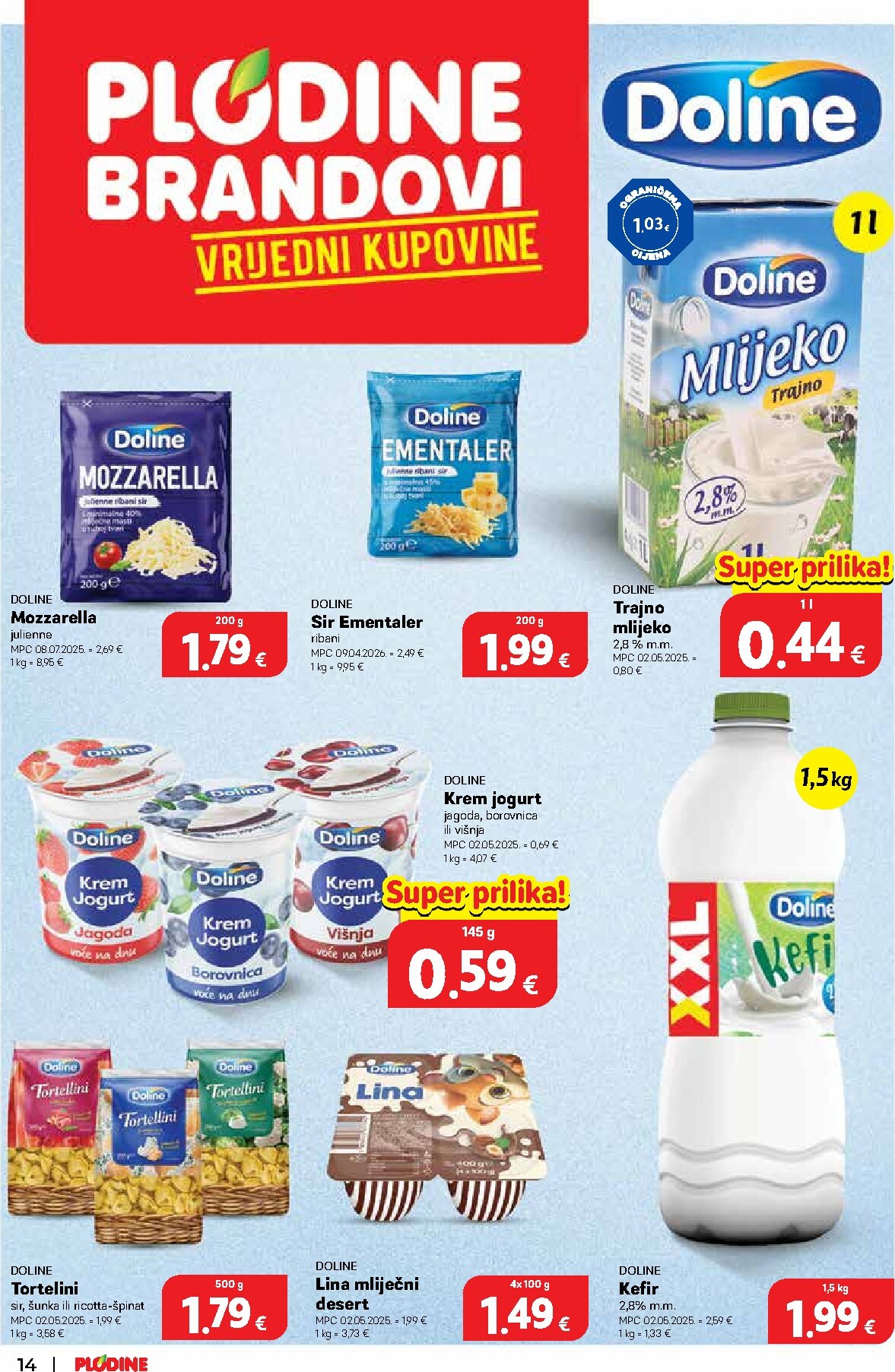 plodine - Novi Plodine katalog od srijede, 01.07.2026 do utorka, 07.07.2026 - page: 14