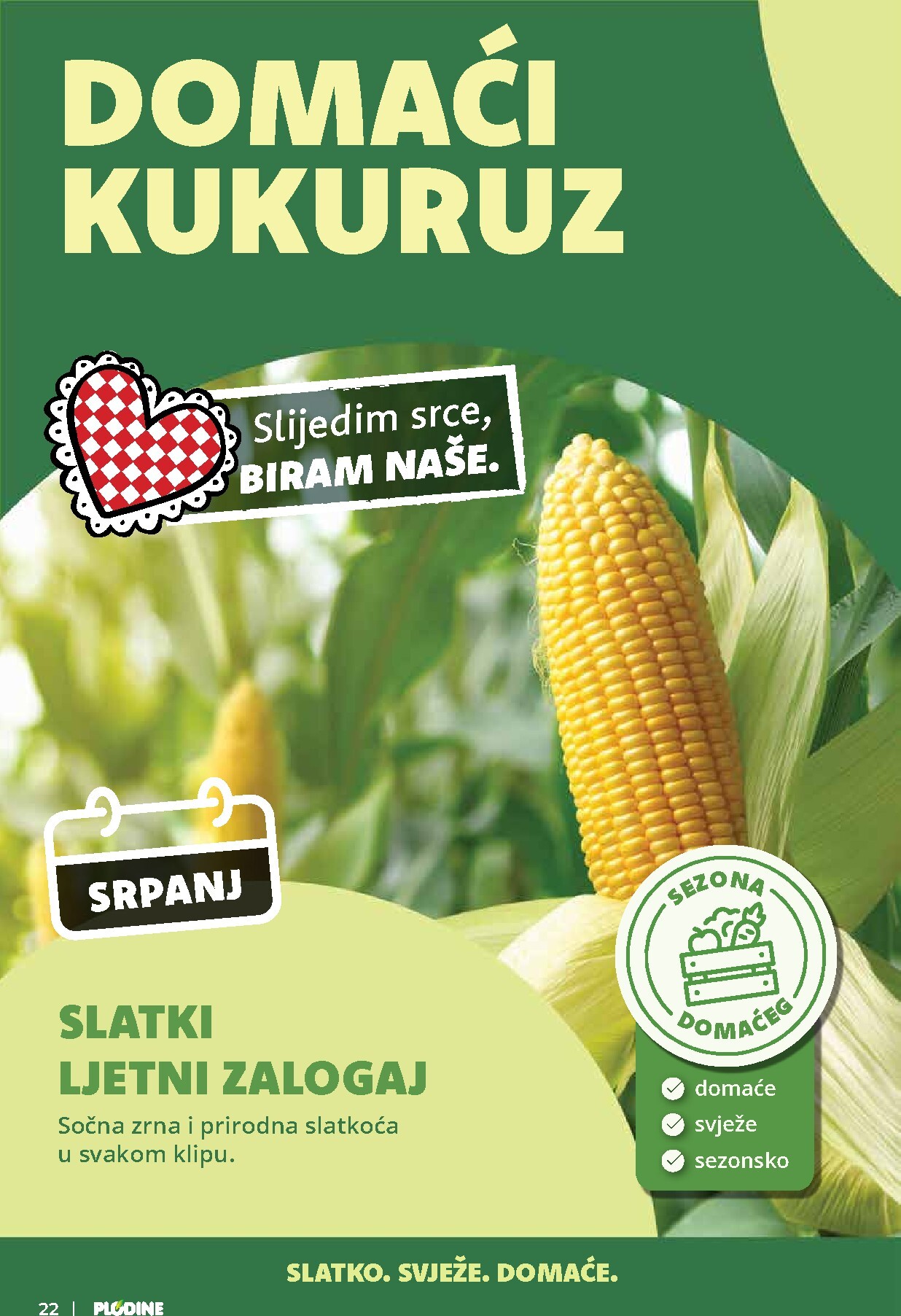 plodine - Novi Plodine katalog od srijede, 15.07.2026 do utorka, 21.07.2026 - page: 22