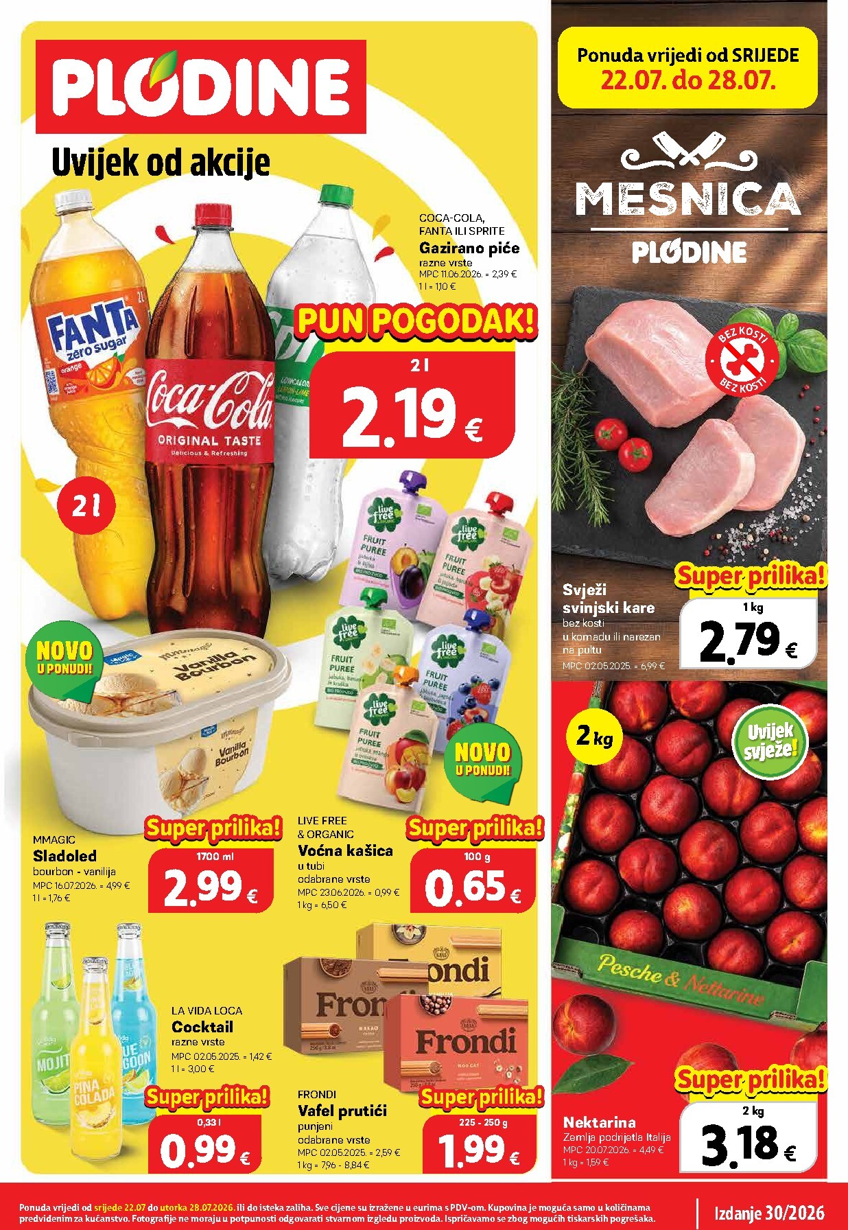 plodine - Novi Plodine katalog od srijede, 22.07.2026 do utorka, 28.07.2026