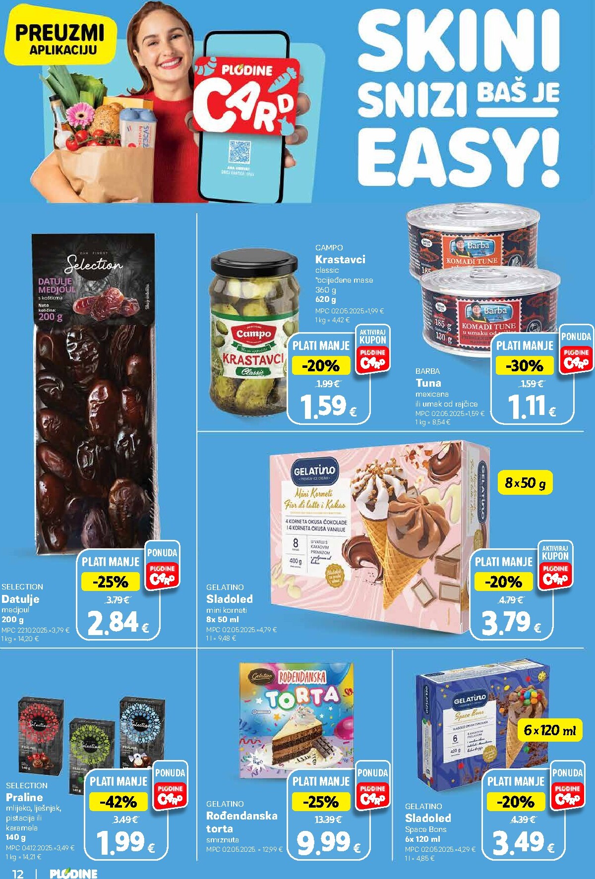plodine - Novi Plodine katalog od srijede, 22.07.2026 do utorka, 28.07.2026 - page: 12