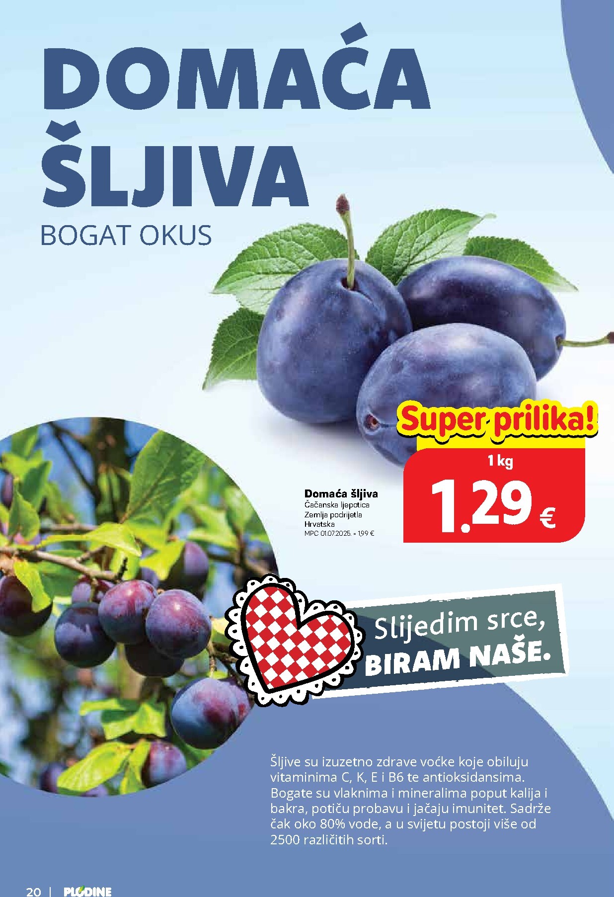 plodine - Novi Plodine katalog od srijede, 29.07.2026 do utorka, 04.08.2026 - page: 20