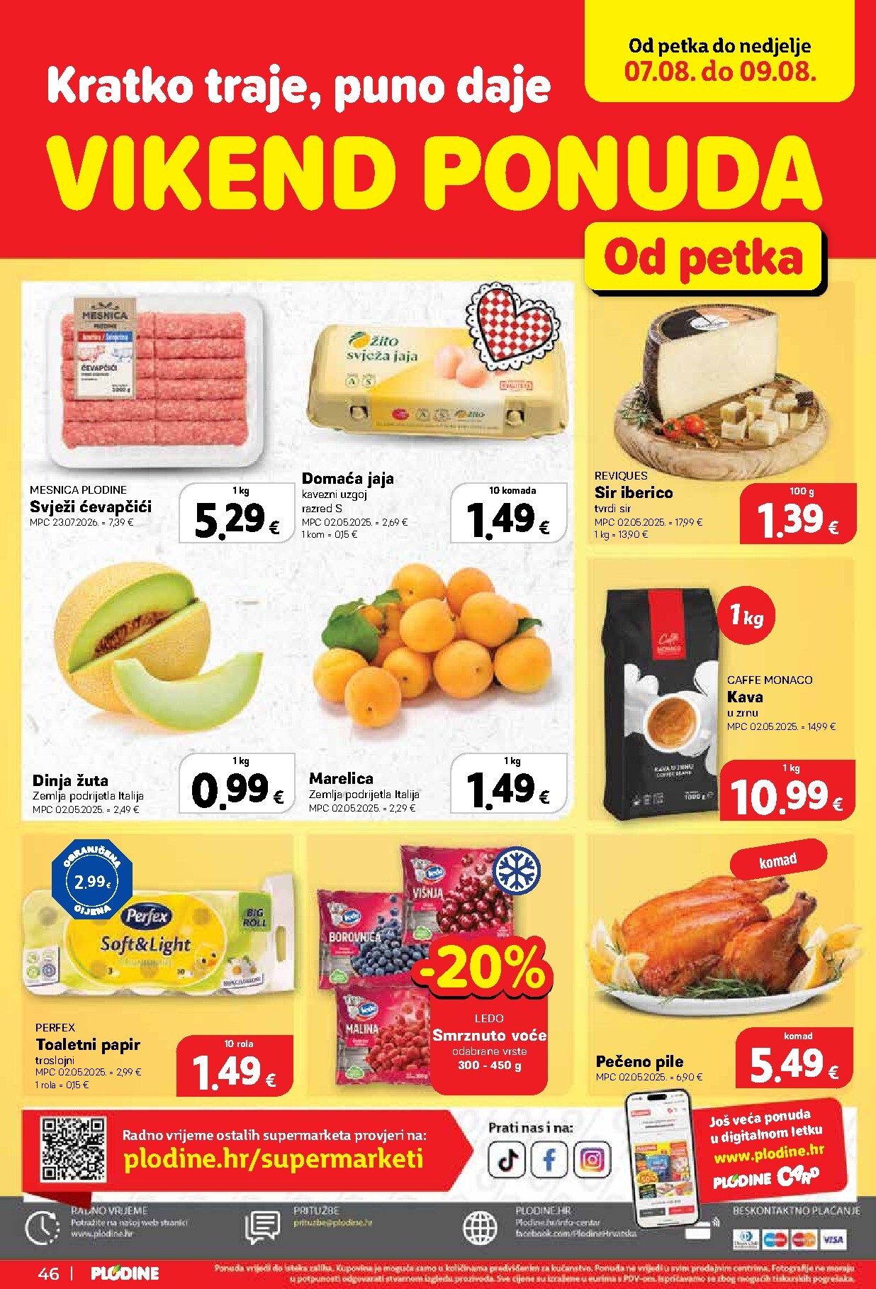 plodine - Novi Plodine katalog od četvrtka, 06.08.2026 do utorka, 11.08.2026 - page: 46