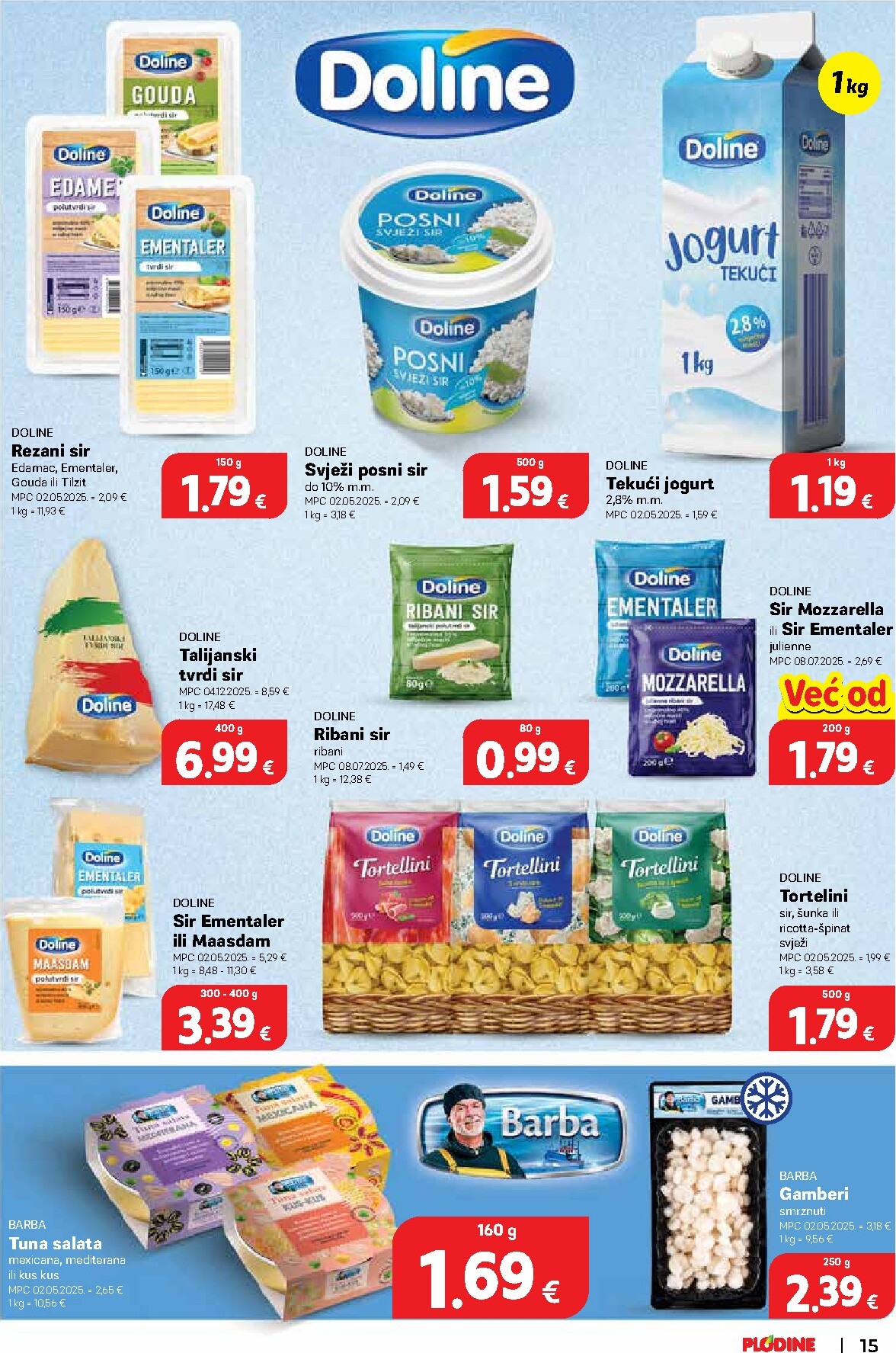 plodine - Novi Plodine katalog od srijede, 12.08.2026 do utorka, 18.08.2026 - page: 15