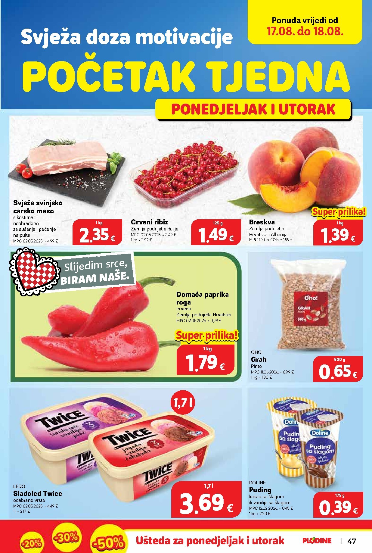plodine - Aktualni katalog Plodine od srijede, 12.08.2026 do utorka, 18.08.2026 - page: 47