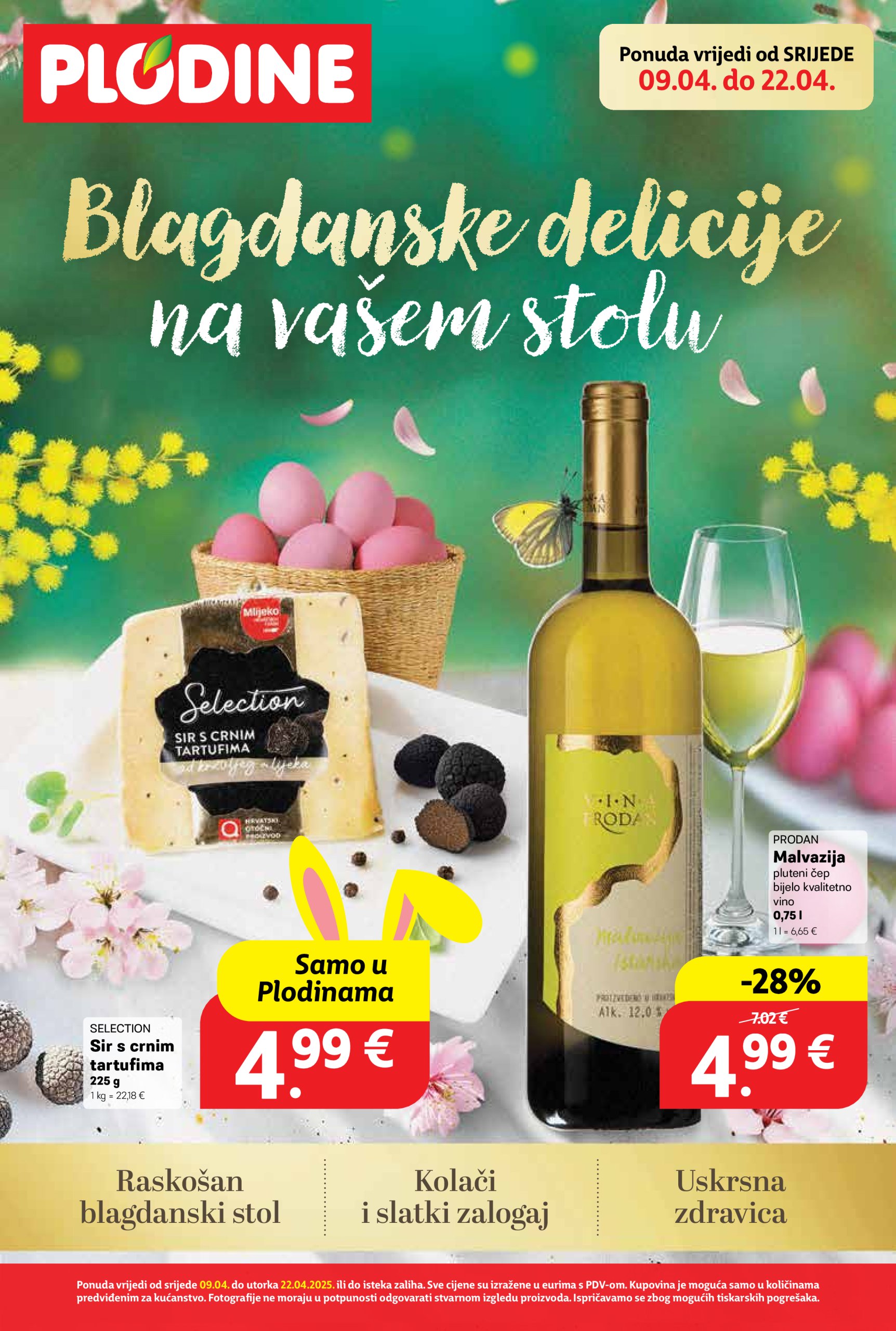 plodine - Plodine - Blagdanske delicije na vašem stolu katalog vrijedi od 09.04. do 22.04.