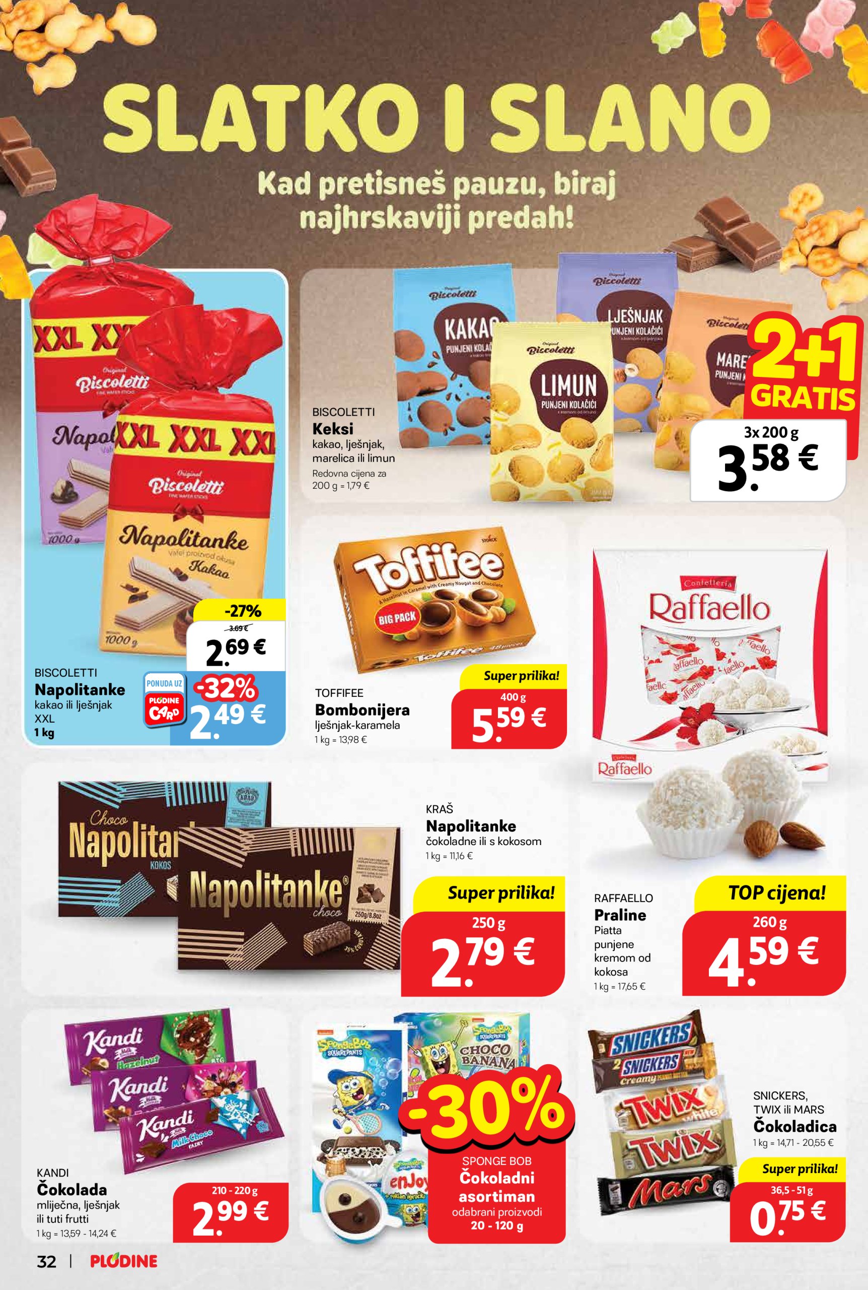 plodine - Prelistajte ovaj Plodine - Otvorenje Šibenik-Bilice katalog, vrijedi od 14.05. do 20.05. - page: 32