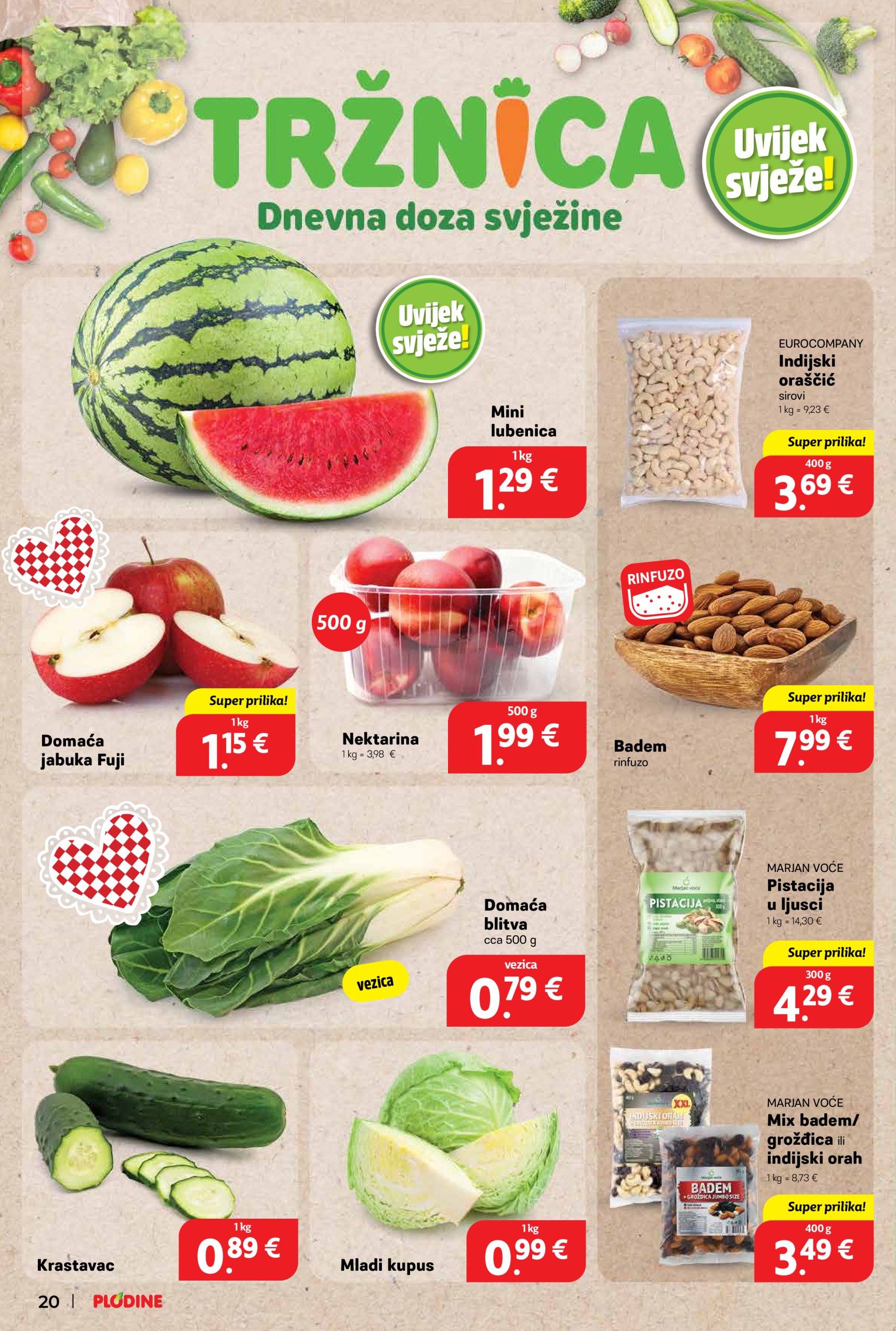 plodine - Prelistajte ovaj Plodine - Otvorenje Šibenik-Bilice katalog, vrijedi od 14.05. do 20.05. - page: 20