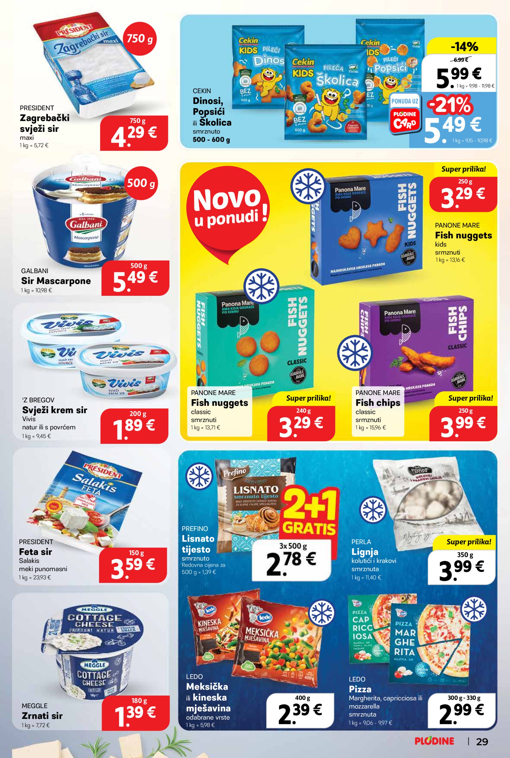 plodine - Prelistajte ovaj Plodine - Otvorenje Šibenik-Bilice katalog, vrijedi od 14.05. do 20.05. - page: 29