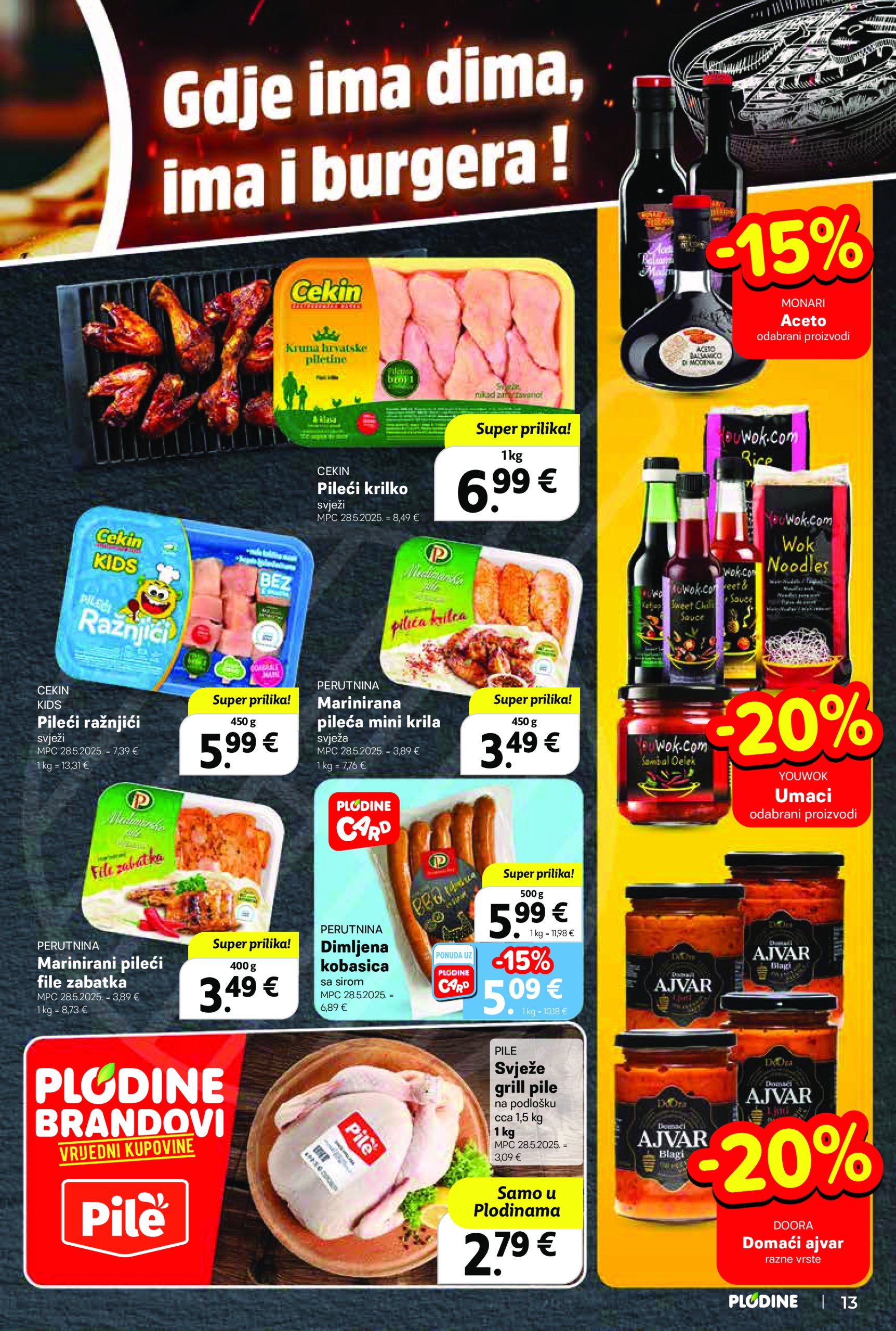 plodine - Prelistajte ovaj Plodine - Otvorenje Vis katalog, vrijedi od 28.05. do 03.06. - page: 13