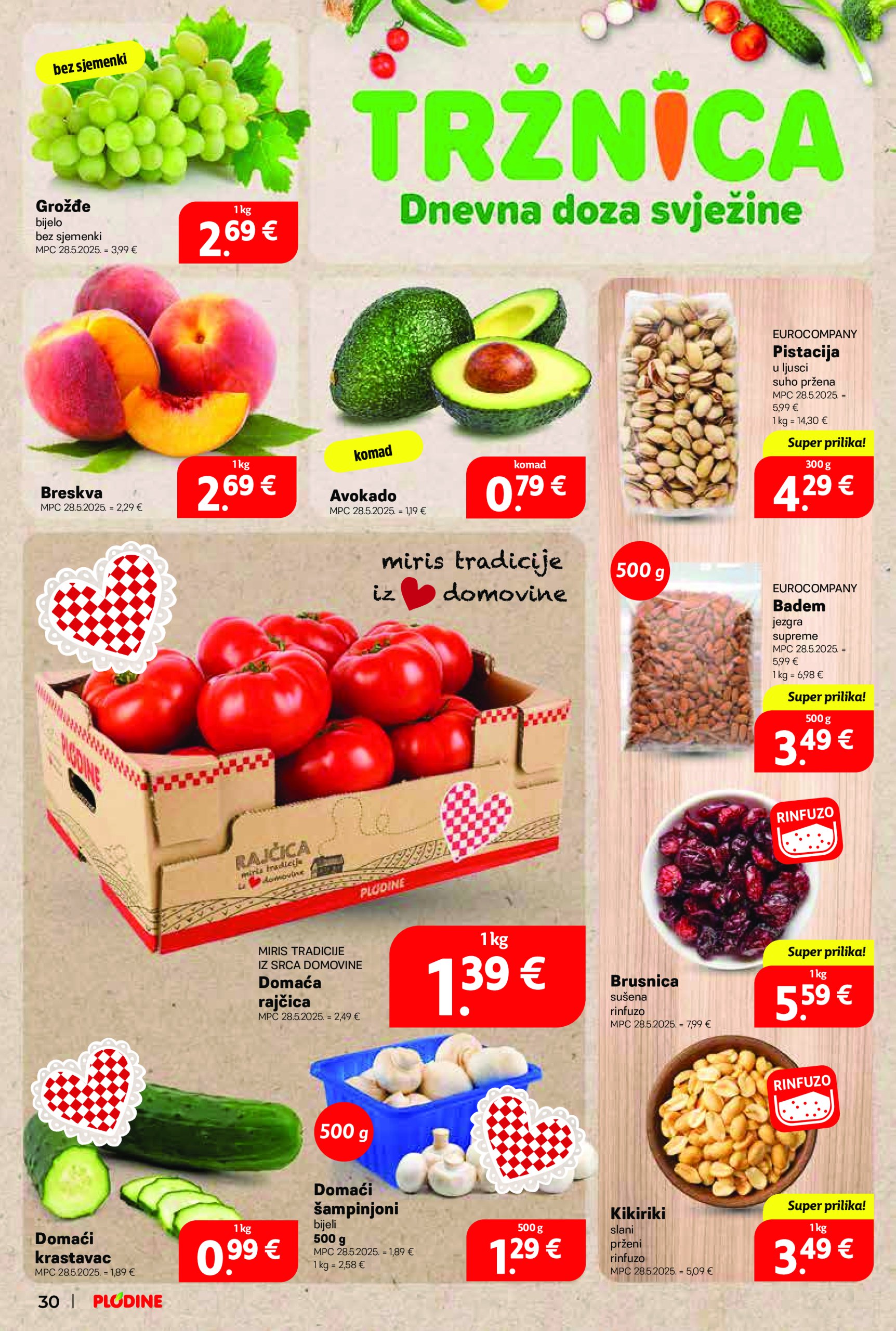 plodine - Prelistajte ovaj Plodine - Otvorenje Vis katalog, vrijedi od 28.05. do 03.06. - page: 30