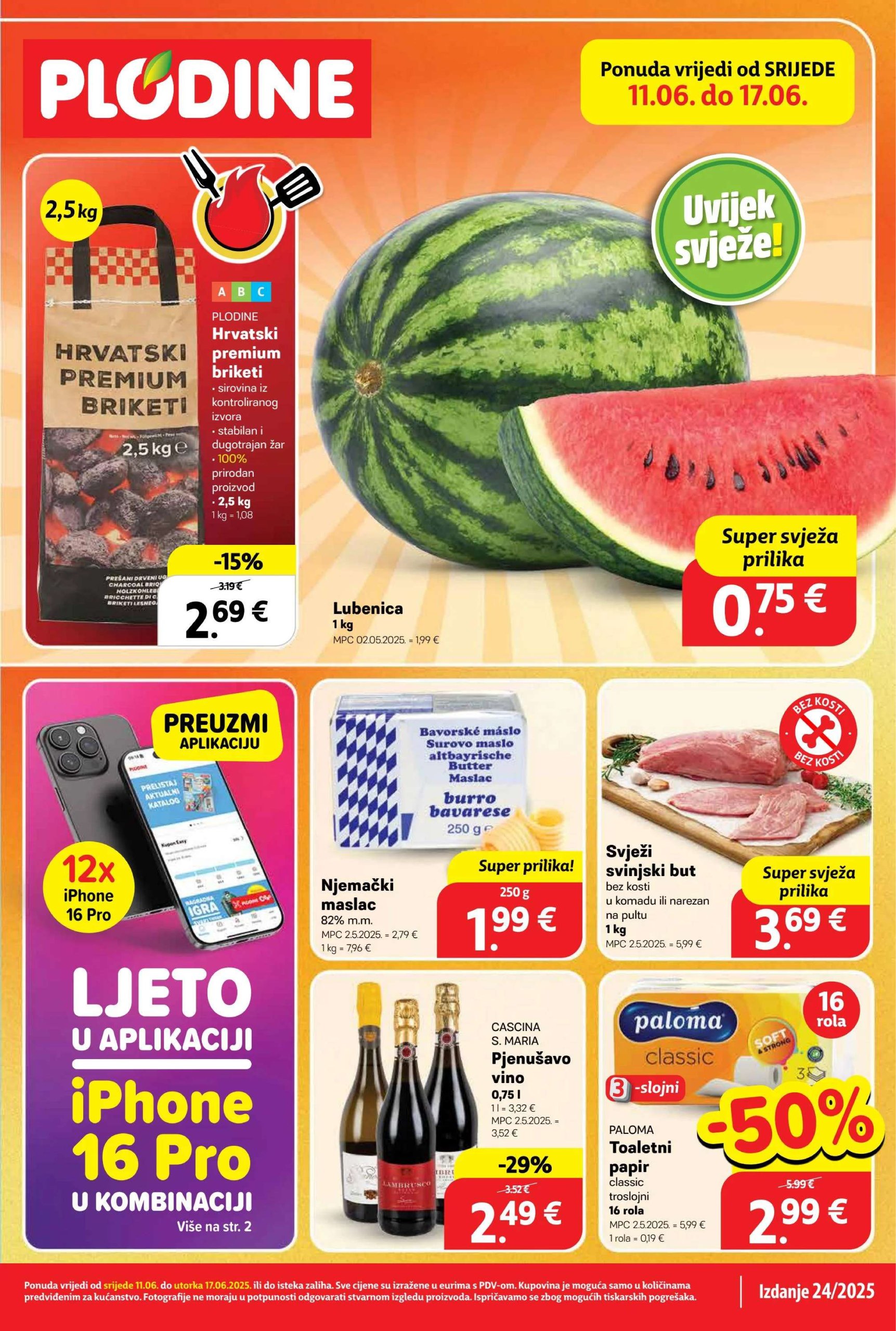 plodine - Prelistajte katalog Plodine, vrijedi od 11.06. do 17.06.