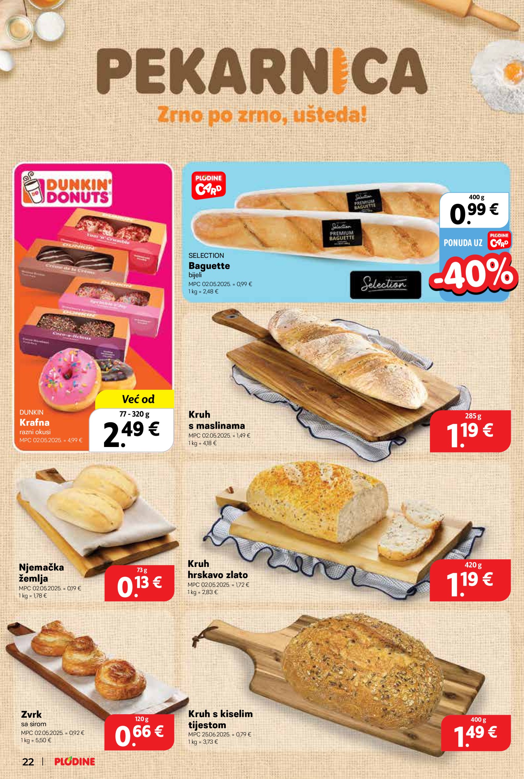 plodine - Prelistajte katalog Plodine, vrijedi od 02.07. do 08.07. - page: 22 plodine - Prelistajte katalog Plodine, vrijedi od 02.07. do 08.07. - page: 22