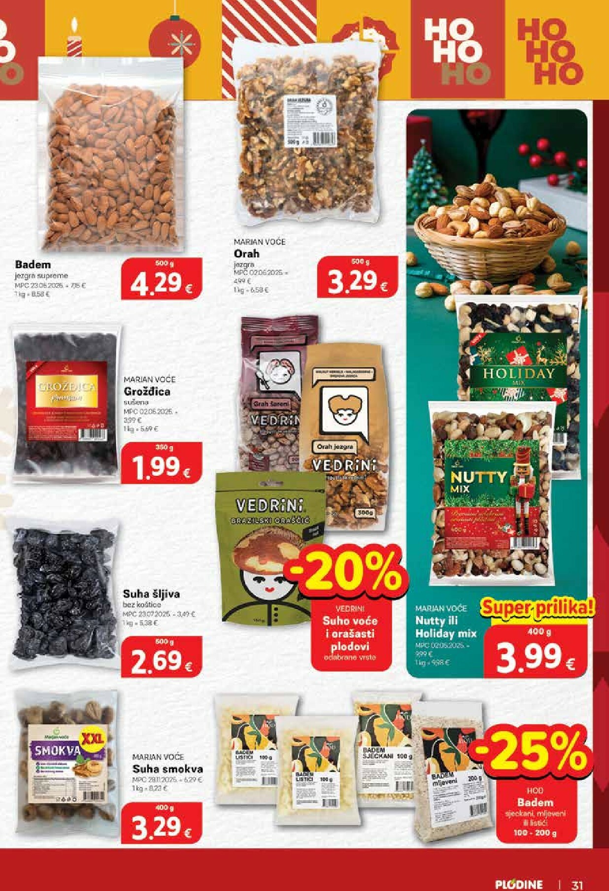 plodine - Prelistajte katalog Plodine - Otvorenje Rugvica, vrijedi od 11.12. do 16.12. - page: 31