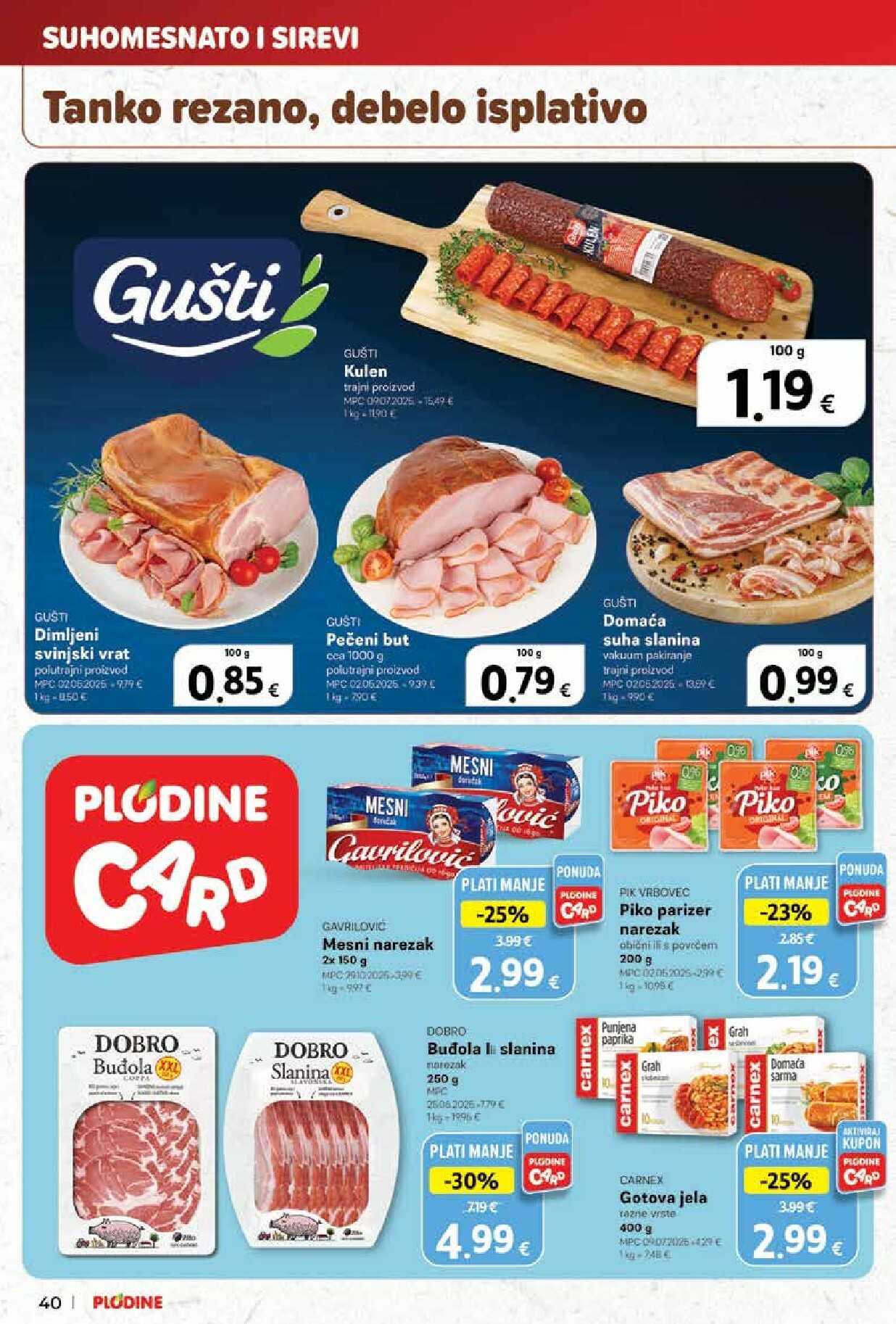 plodine - Prelistajte katalog Plodine - Otvorenje Rugvica, vrijedi od 11.12. do 16.12. - page: 40