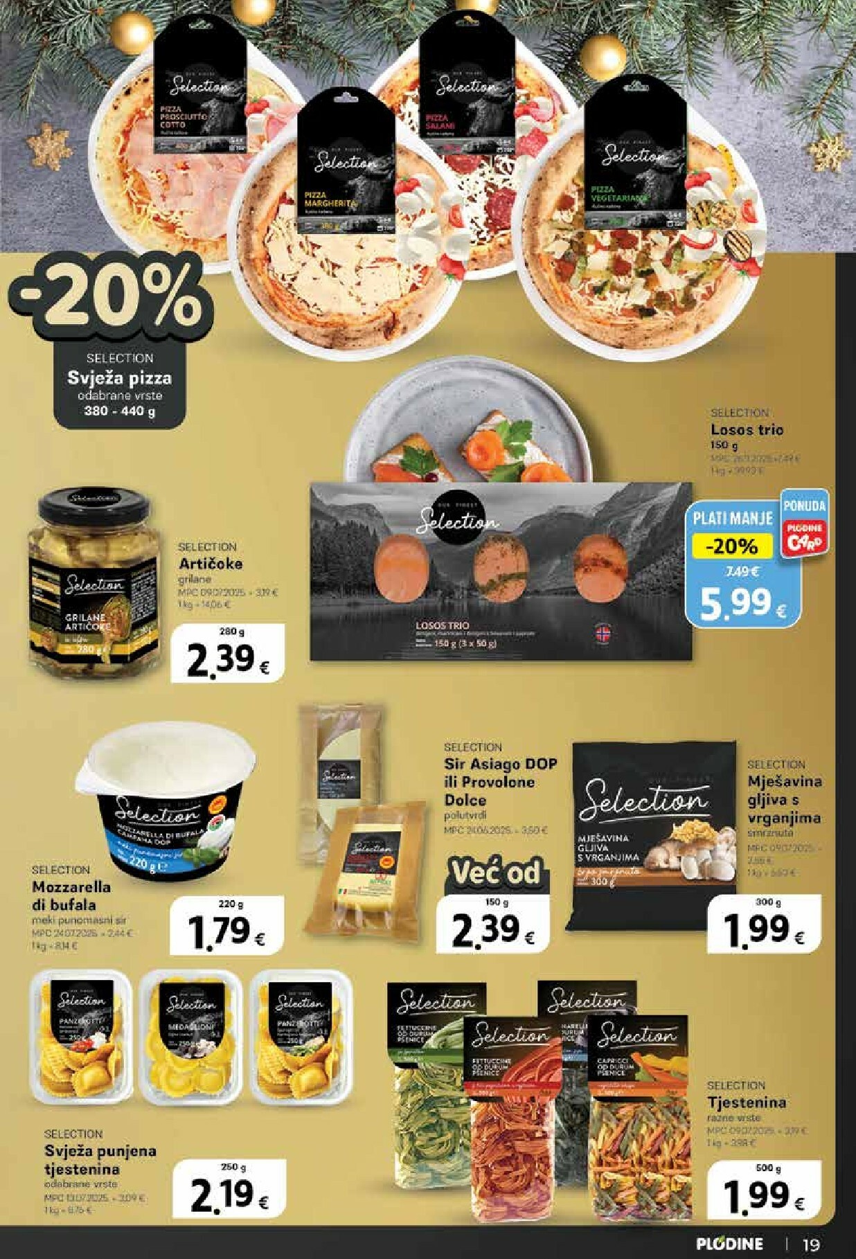 plodine - Prelistajte katalog Plodine - Otvorenje Rugvica, vrijedi od 11.12. do 16.12. - page: 19